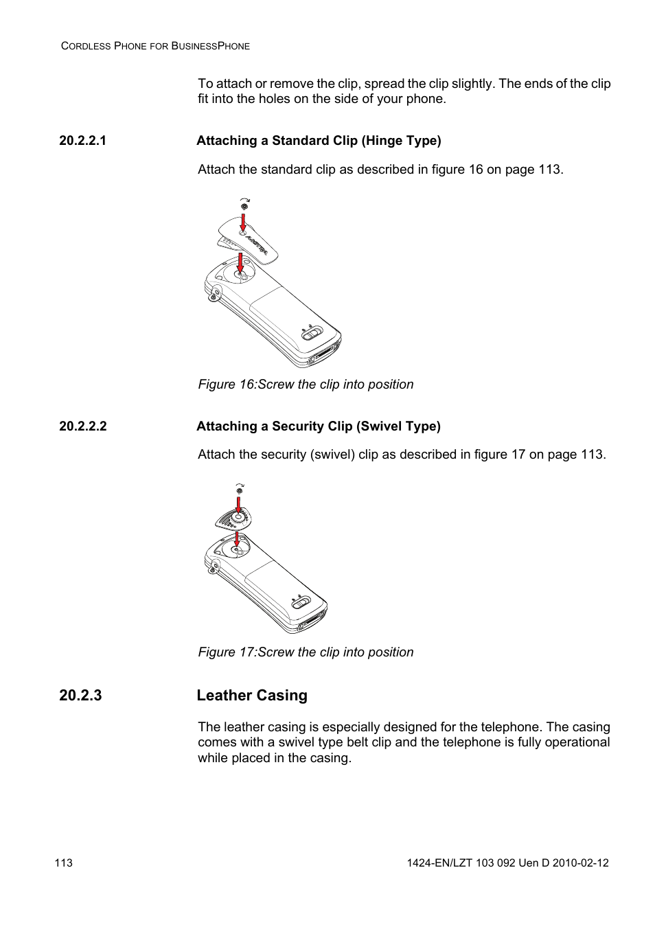 1 attaching a standard clip (hinge type), Figure 16: screw the clip into position, 2 attaching a security clip (swivel type) | Figure 17: screw the clip into position, 3 leather casing | AASTRA DT690 for BusinessPhone User Guide EN User Manual | Page 113 / 127
