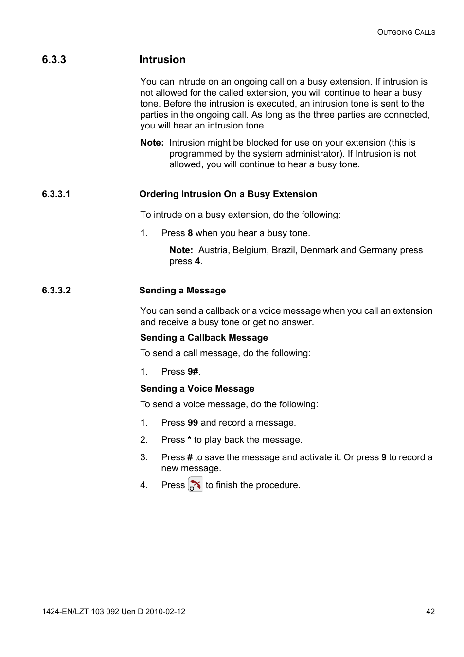 3 intrusion, 1 ordering intrusion on a busy extension, Press 8 when you hear a busy tone | 2 sending a message, Press 9, Press 99 and record a message, Press * to play back the message, Press to finish the procedure | AASTRA DT690 for BusinessPhone User Guide EN User Manual | Page 42 / 127