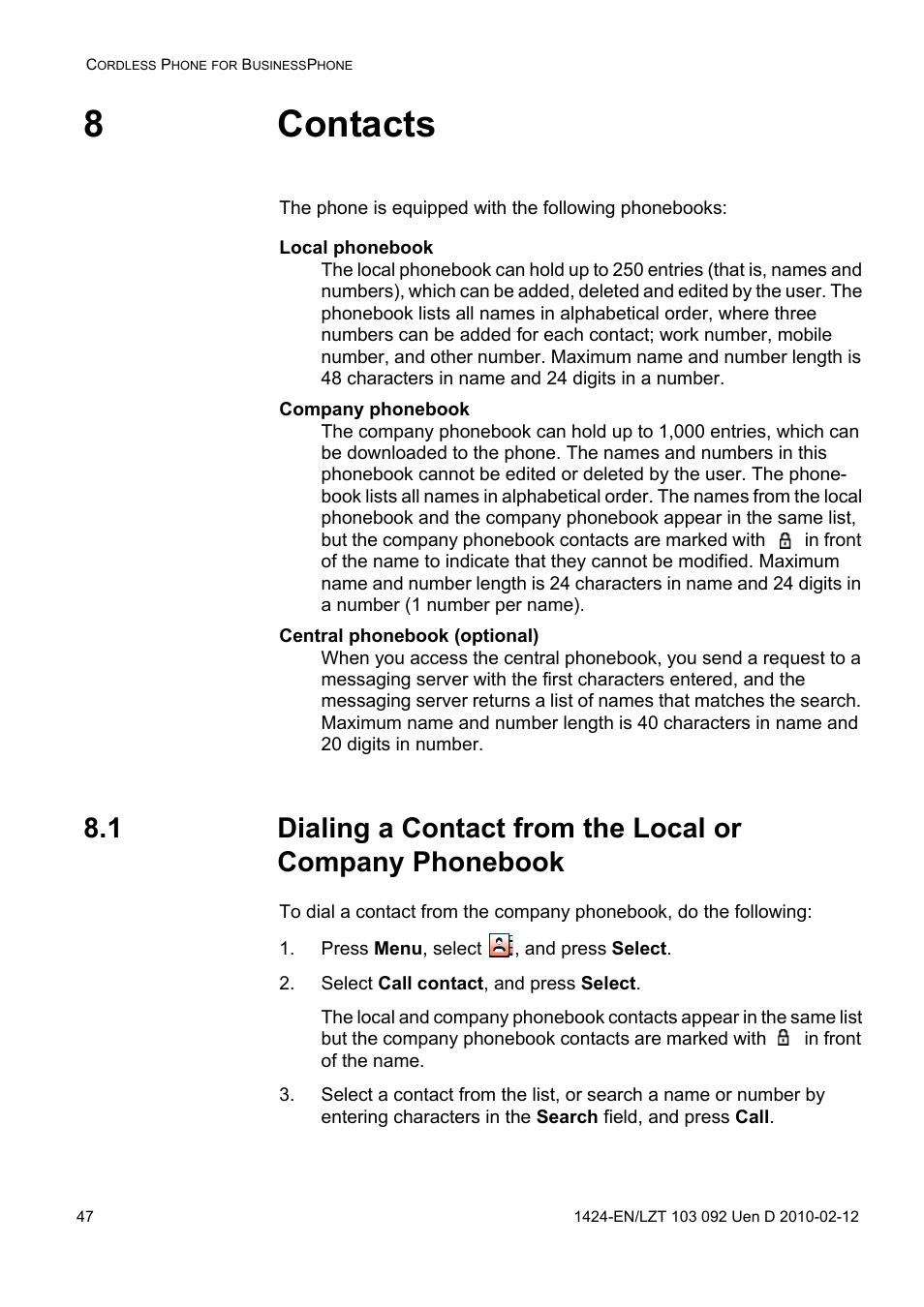 8 contacts, Local phonebook, Company phonebook | Central phonebook (optional), Press menu, select , and press select, Select call contact, and press select, 8contacts | AASTRA DT690 for BusinessPhone User Guide EN User Manual | Page 47 / 127