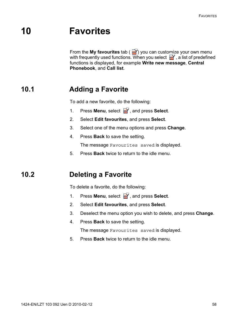 10 favorites, 1 adding a favorite, Press menu, select , and press select | Select edit favourites, and press select, Select one of the menu options and press change, Press back to save the setting, Press back twice to return to the idle menu, 2 deleting a favorite | AASTRA DT690 for BusinessPhone User Guide EN User Manual | Page 58 / 127