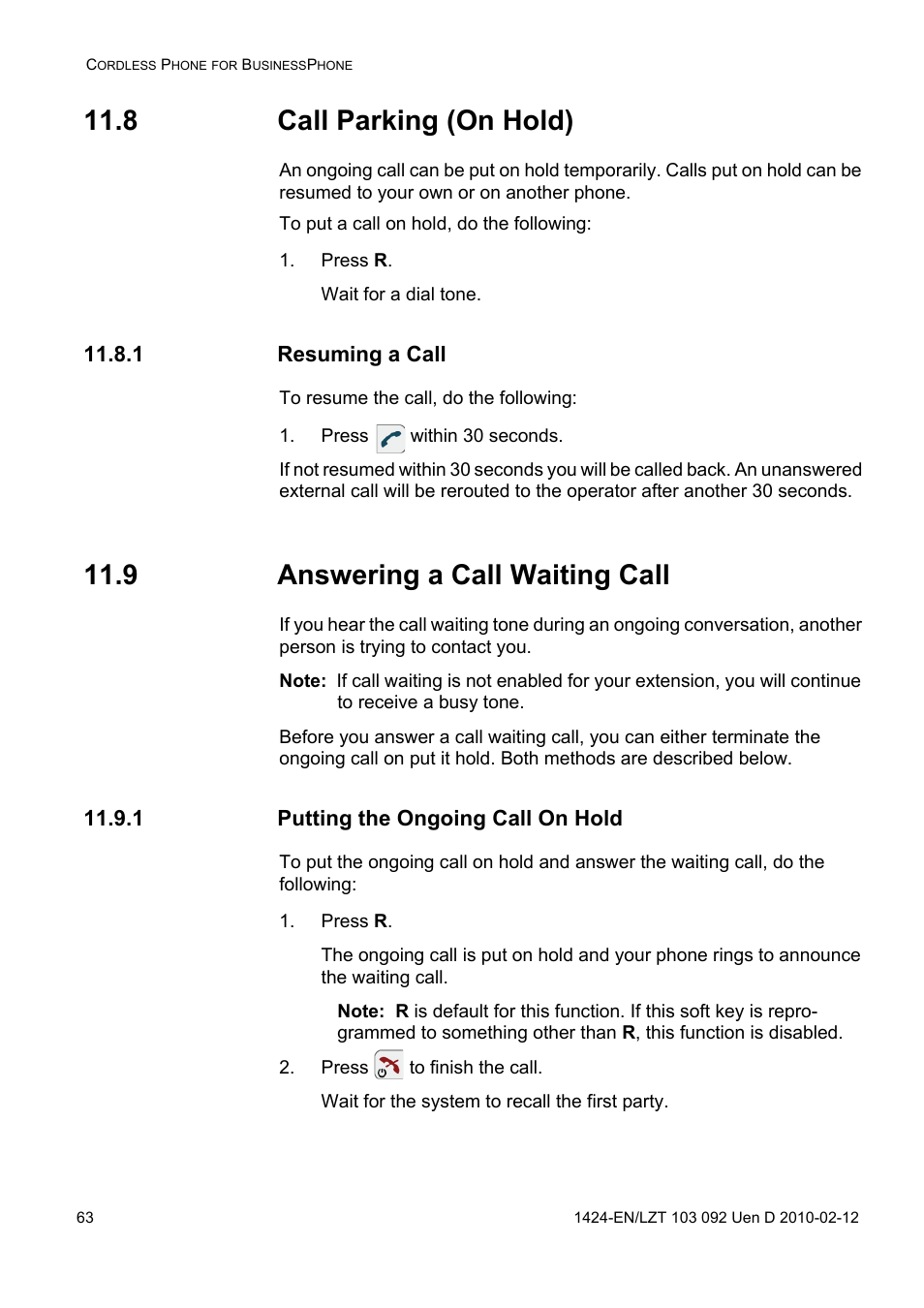 8 call parking (on hold), Press r, 1 resuming a call | Press within 30 seconds, 9 answering a call waiting call, 1 putting the ongoing call on hold, Press to finish the call | AASTRA DT690 for BusinessPhone User Guide EN User Manual | Page 63 / 127