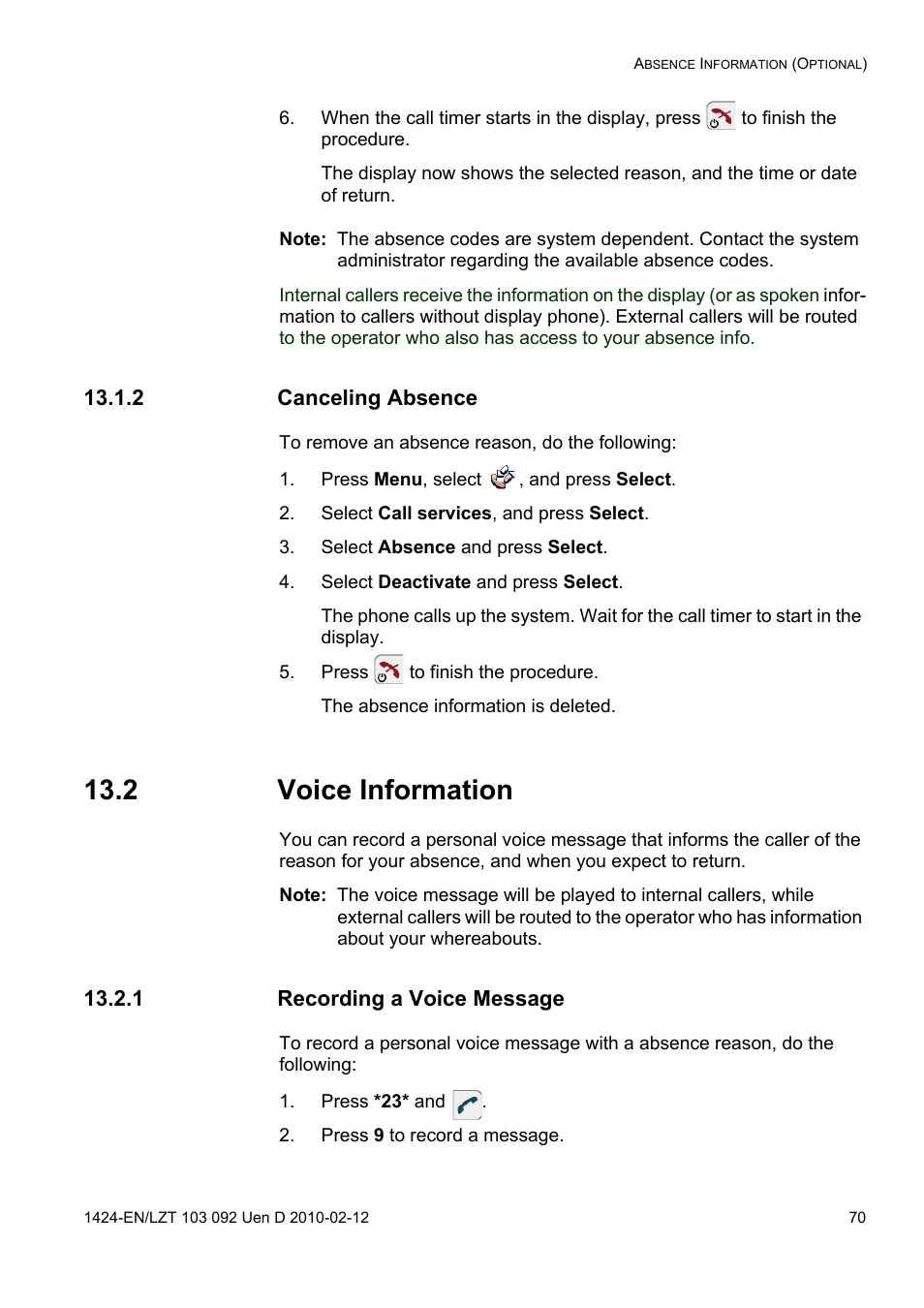 2 canceling absence, Press menu, select , and press select, Select call services, and press select | Select absence and press select, Select deactivate and press select, Press to finish the procedure, 2 voice information, 1 recording a voice message, Press *23* and, Press 9 to record a message | AASTRA DT690 for BusinessPhone User Guide EN User Manual | Page 70 / 127