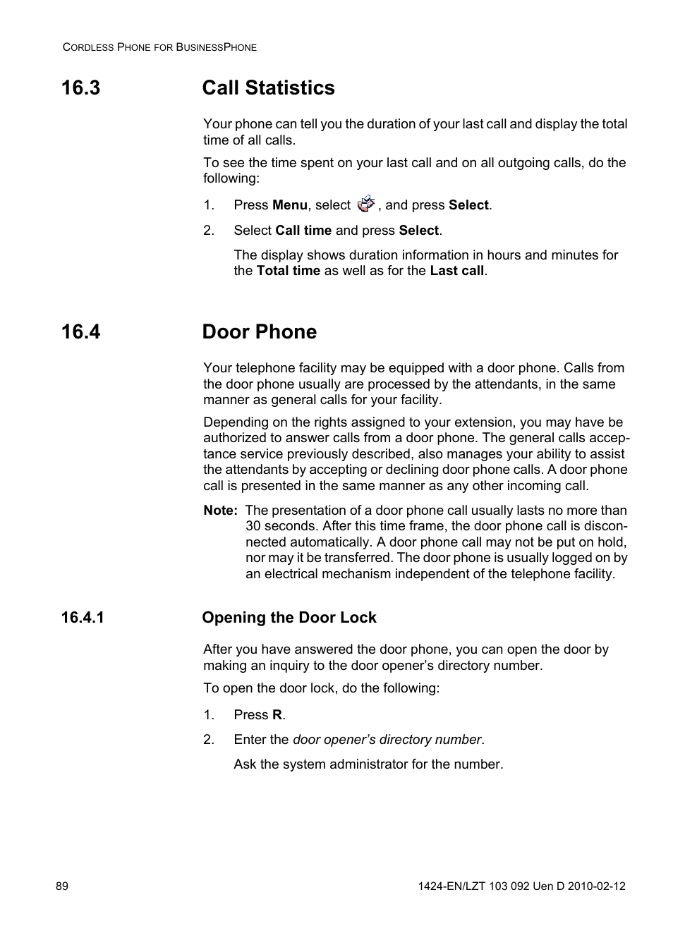 3 call statistics, Press menu, select , and press select, Select call time and press select | 4 door phone, 1 opening the door lock, Press r, Enter the door opener’s directory number | AASTRA DT690 for BusinessPhone User Guide EN User Manual | Page 89 / 127