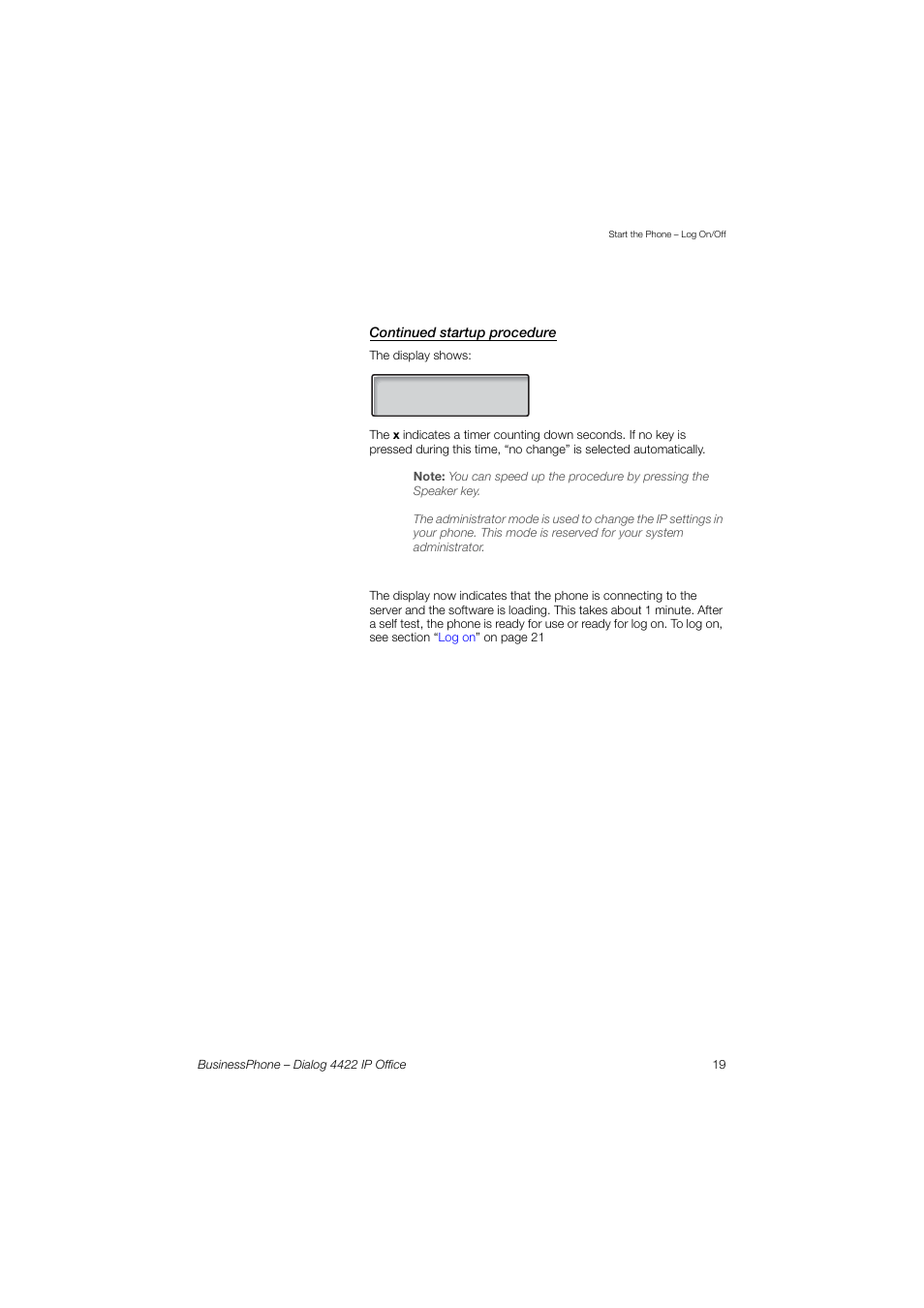 Continued startup procedure | AASTRA 4422 IP Office for BusinessPhone User Guide User Manual | Page 19 / 124