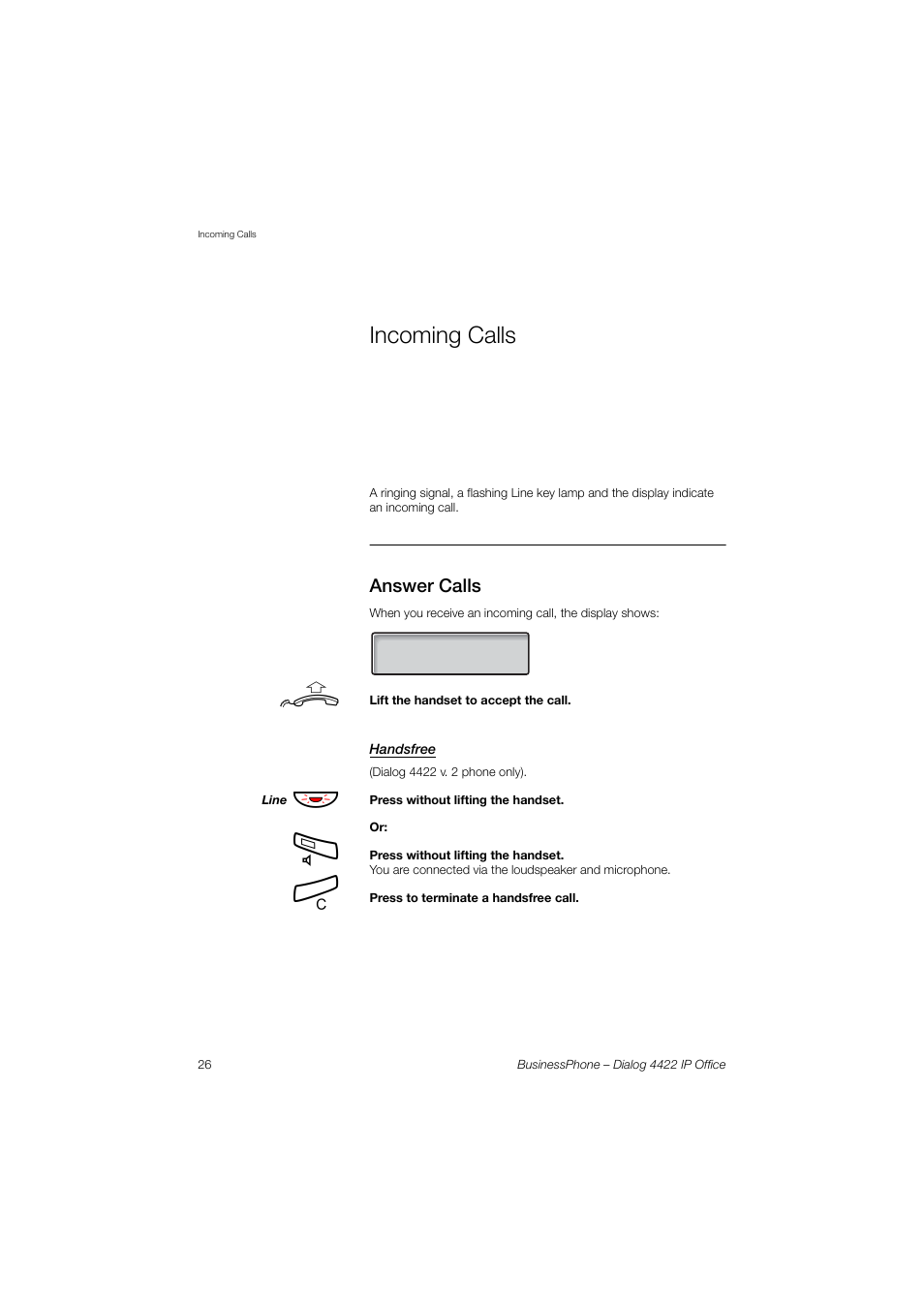 Incoming calls, Answer calls, Handsfree | AASTRA 4422 IP Office for BusinessPhone User Guide User Manual | Page 26 / 124
