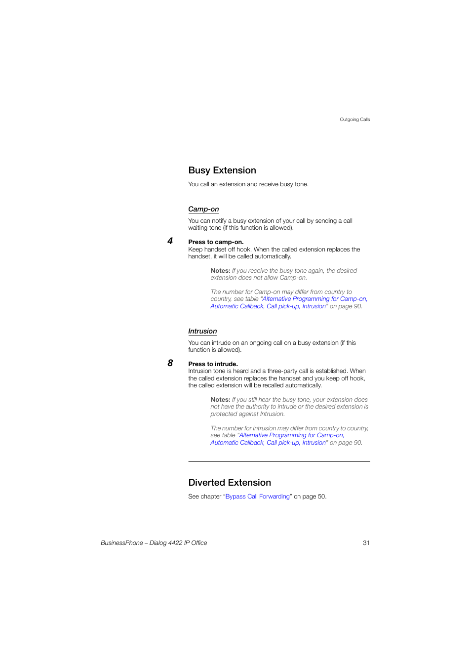 Busy extension, Camp-on, Intrusion | Diverted extension | AASTRA 4422 IP Office for BusinessPhone User Guide User Manual | Page 31 / 124