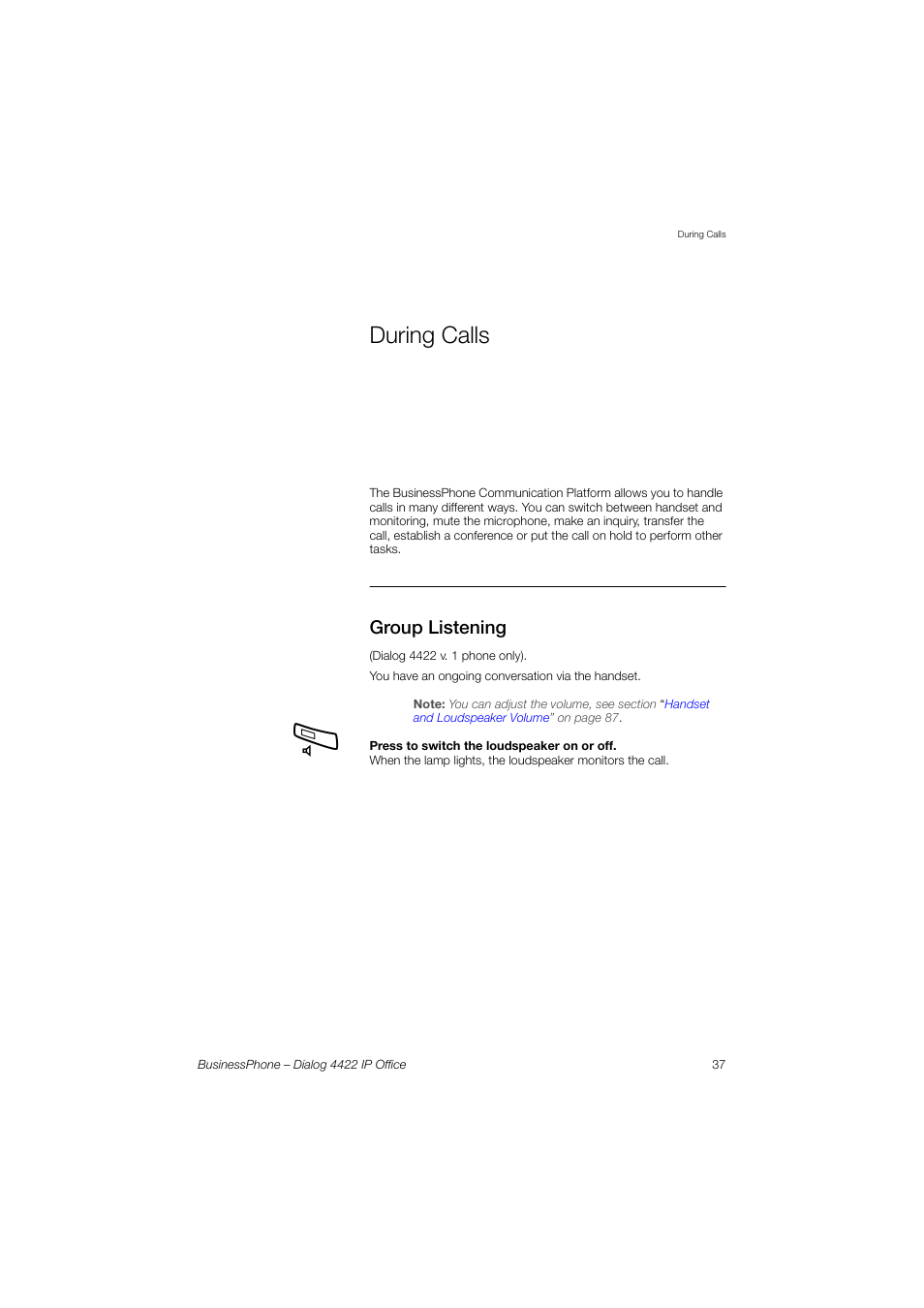 During calls, Group listening, Section | AASTRA 4422 IP Office for BusinessPhone User Guide User Manual | Page 37 / 124