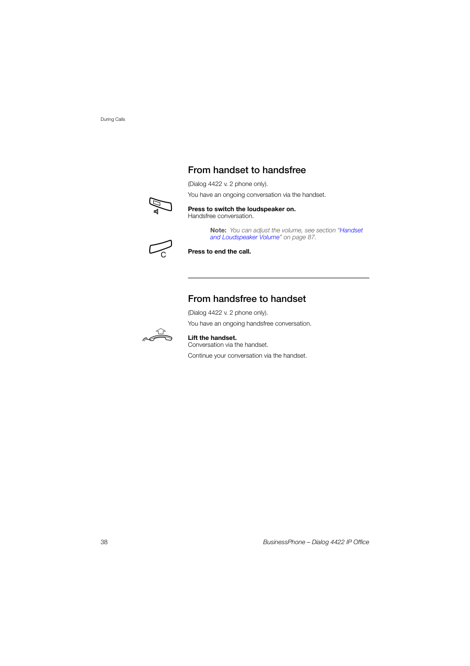 From handset to handsfree, From handsfree to handset | AASTRA 4422 IP Office for BusinessPhone User Guide User Manual | Page 38 / 124