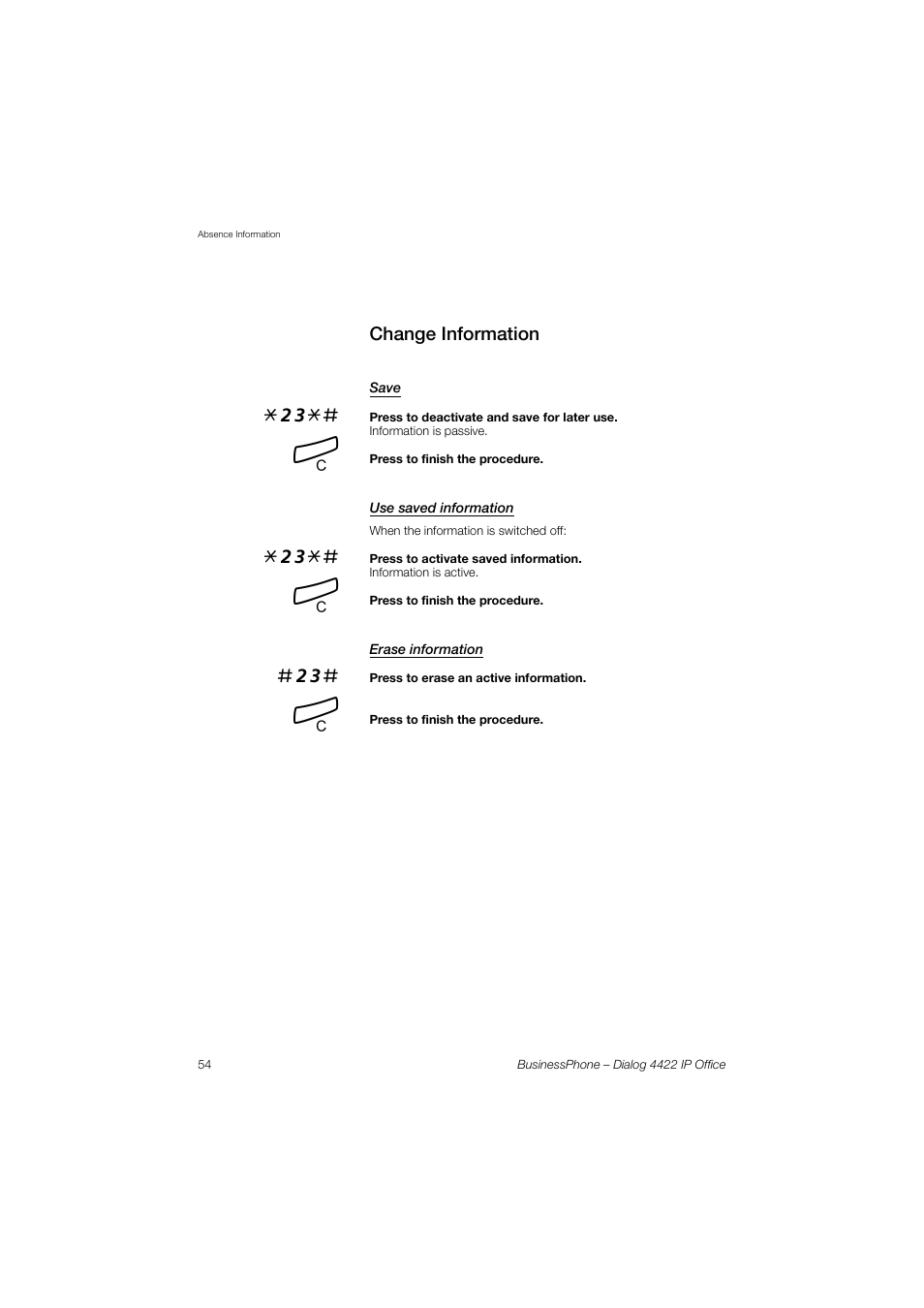Change information, Save, Use saved information | Erase information | AASTRA 4422 IP Office for BusinessPhone User Guide User Manual | Page 54 / 124