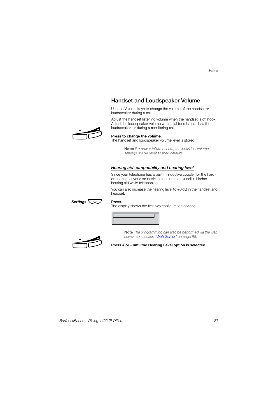 Handset and loudspeaker volume, Hearing aid compatibility andhearinglevel, Handset | And loudspeaker volume | AASTRA 4422 IP Office for BusinessPhone User Guide User Manual | Page 87 / 124
