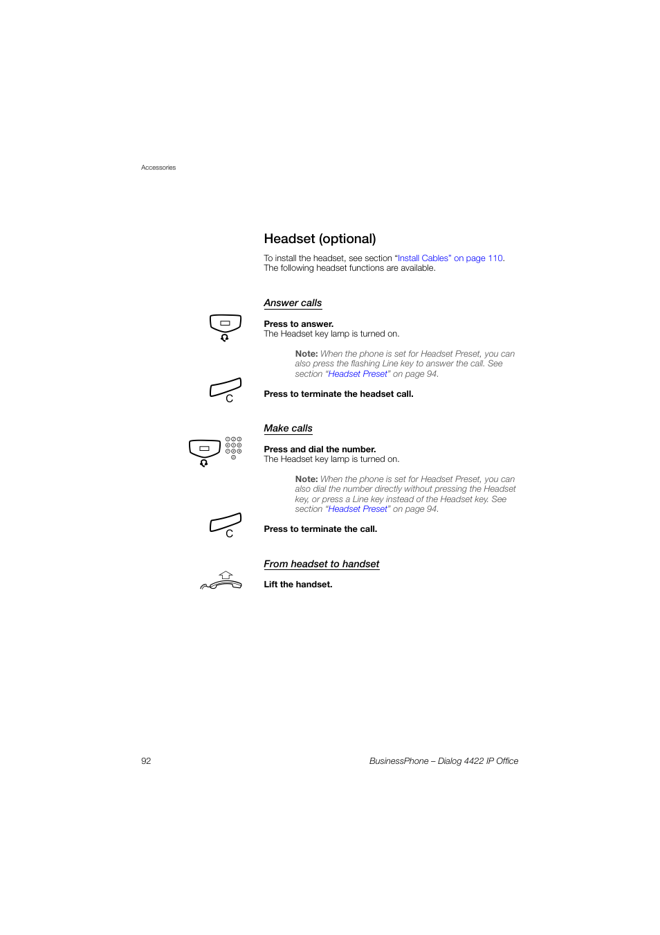 Headset (optional), Answer calls, Make calls | From headset to handset | AASTRA 4422 IP Office for BusinessPhone User Guide User Manual | Page 92 / 124