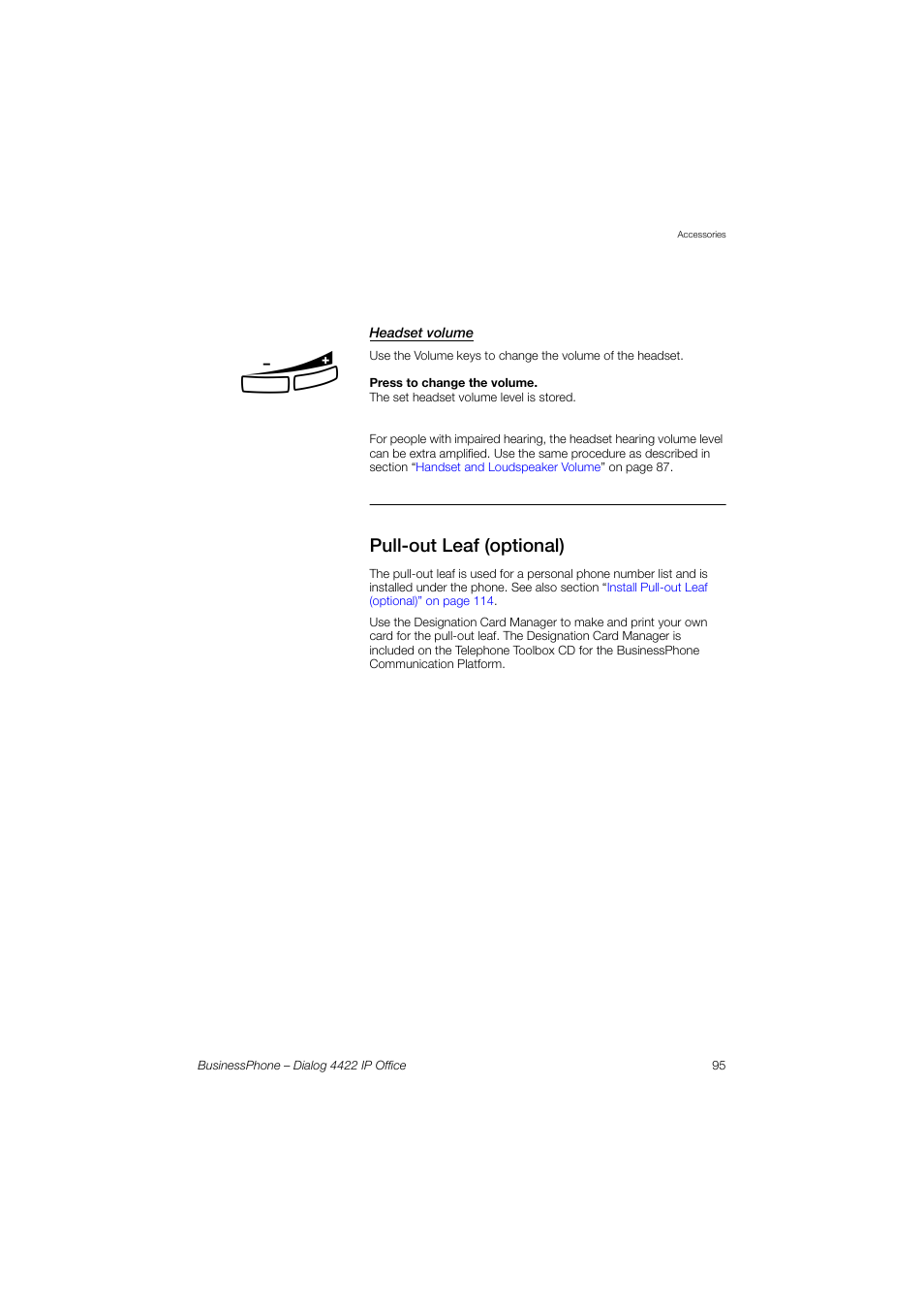 Headset volume, Pull-out leaf (optional) | AASTRA 4422 IP Office for BusinessPhone User Guide User Manual | Page 95 / 124