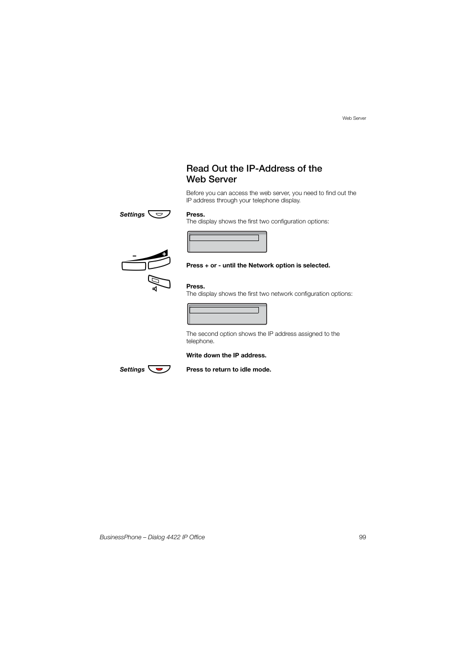 Read out the ip-address of the webserver | AASTRA 4422 IP Office for BusinessPhone User Guide User Manual | Page 99 / 124