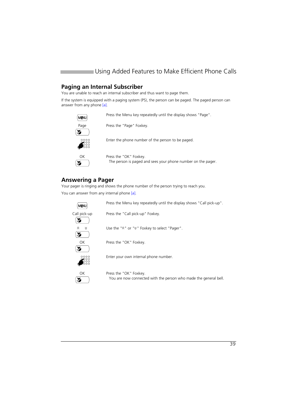 Paging an internal subscriber, Using added features to make efficient phone calls, Answering a pager | AASTRA Office 35IP User manual User Manual | Page 39 / 79