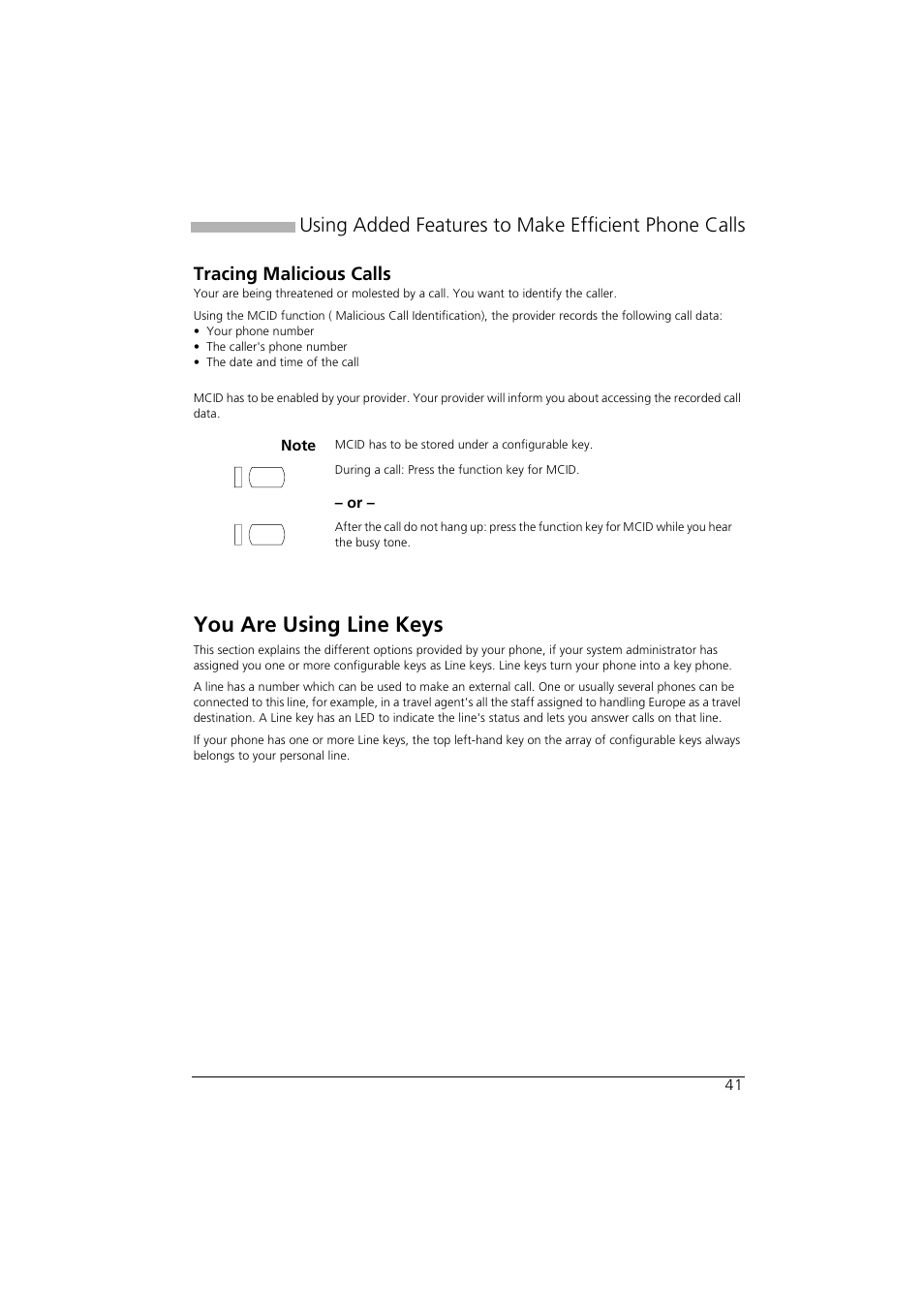 Tracing malicious calls, You are using line keys, Using added features to make efficient phone calls | AASTRA Office 35IP User manual User Manual | Page 41 / 79