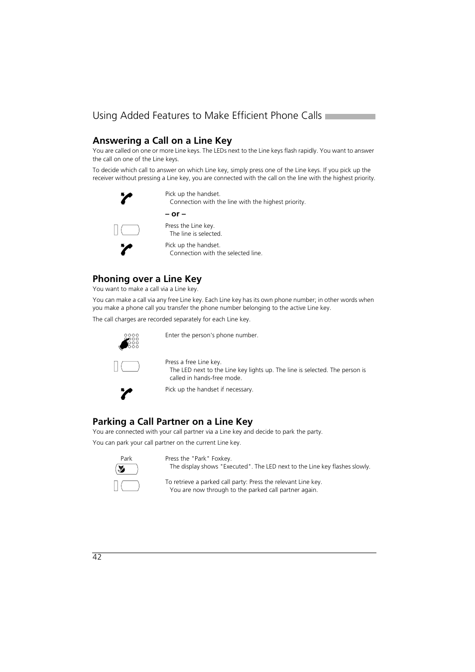 Answering a call on a line key, Phoning over a line key, Parking a call partner on a line key | Using added features to make efficient phone calls | AASTRA Office 35IP User manual User Manual | Page 42 / 79