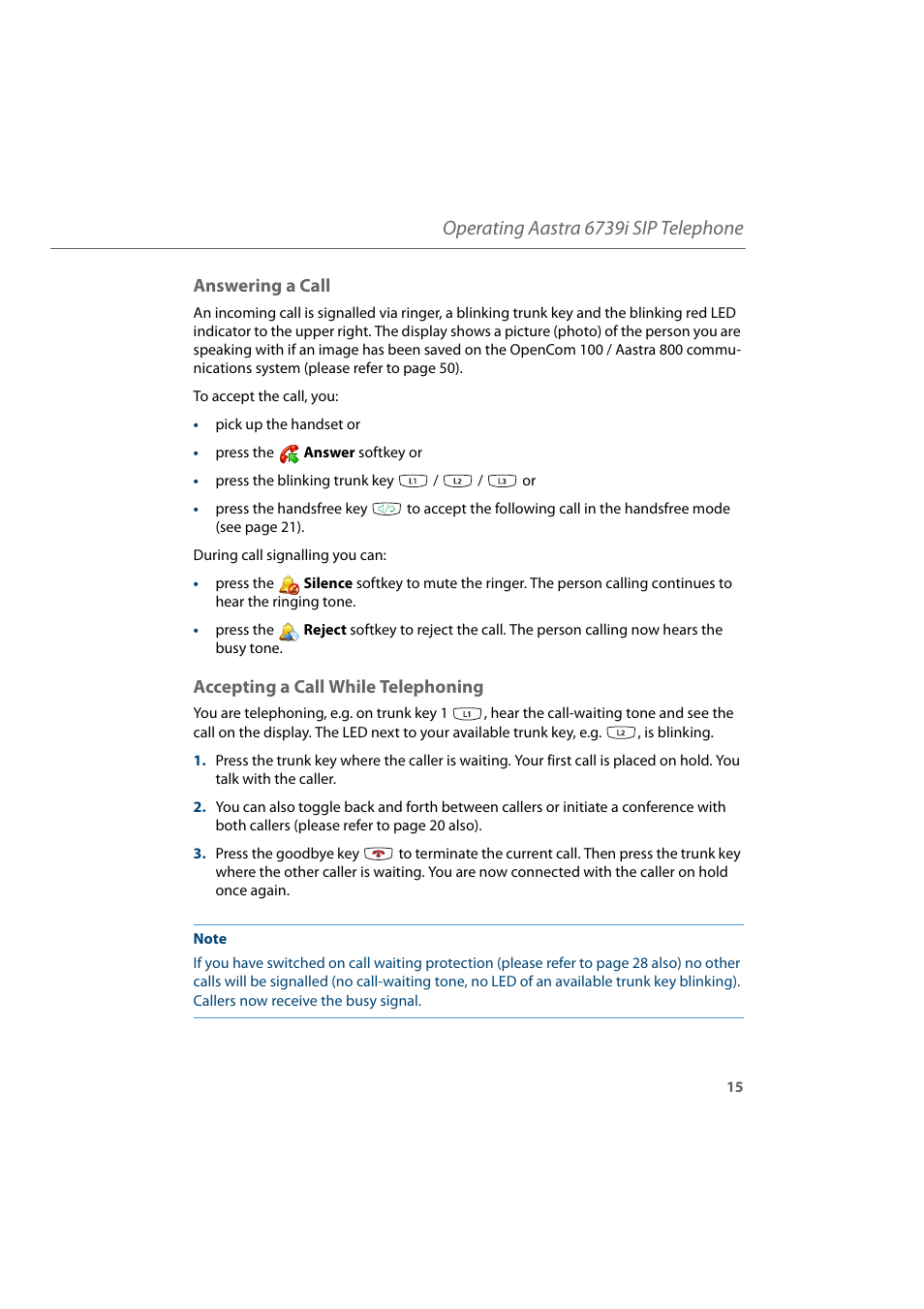 Answering a call, Accepting a call while telephoning, Operating aastra 6739i sip telephone | AASTRA 6739i for Aastra 800 and OpenCom 100 User Guide EN User Manual | Page 17 / 56