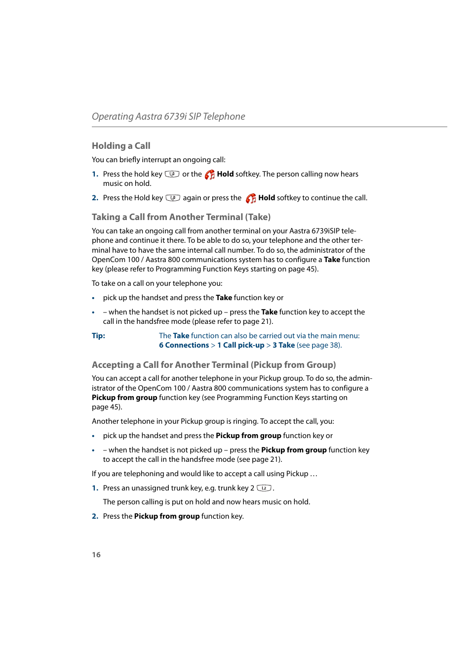 Holding a call, Taking a call from another terminal (take), Operating aastra 6739i sip telephone | AASTRA 6739i for Aastra 800 and OpenCom 100 User Guide EN User Manual | Page 18 / 56