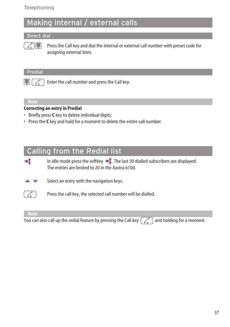 Making internal / external calls, Direct dial, Predial | Calling from the redial list | AASTRA 600d (GAP) User Manual EN User Manual | Page 43 / 80