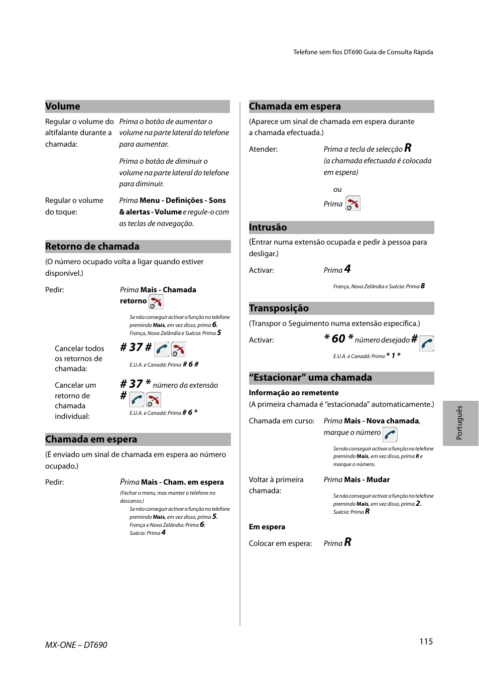 Volume, Retorno de chamada, Chamada em espera | Intrusão, Transposição, Estacionar” uma chamada | AASTRA DT690 for MX-ONE Quick Reference Guide User Manual | Page 115 / 168