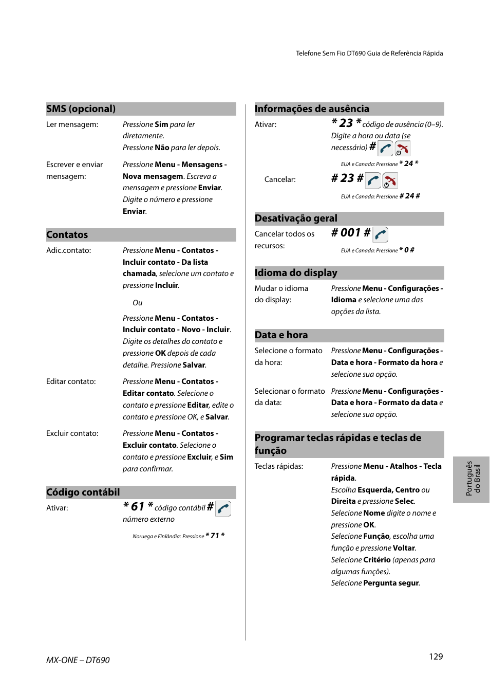 Contatos, Código contábil, Sms (opcional) informações de ausência | Desativação geral, Idioma do display, Data e hora, Programar teclas rápidas e teclas de função | AASTRA DT690 for MX-ONE Quick Reference Guide User Manual | Page 129 / 168