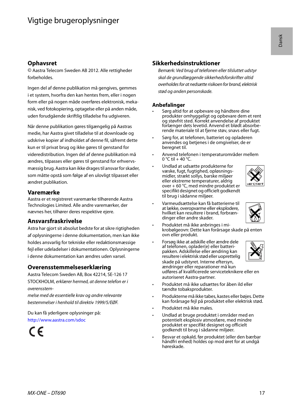 Vigtige brugeroplysninger, Dansk, Ophavsret | Varemærke, Ansvarsfraskrivelse, Overensstemmelseserklæring, Sikkerhedsinstruktioner | AASTRA DT690 for MX-ONE Quick Reference Guide User Manual | Page 17 / 168