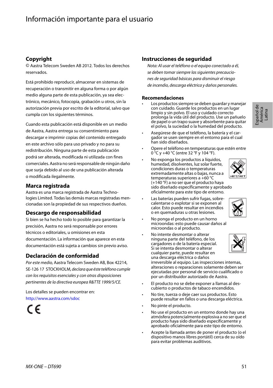 Información importante para el usuario, Español de américa latina, Copyright | Marca registrada, Descargo de responsabilidad, Declaración de conformidad, Instrucciones de seguridad | AASTRA DT690 for MX-ONE Quick Reference Guide User Manual | Page 51 / 168