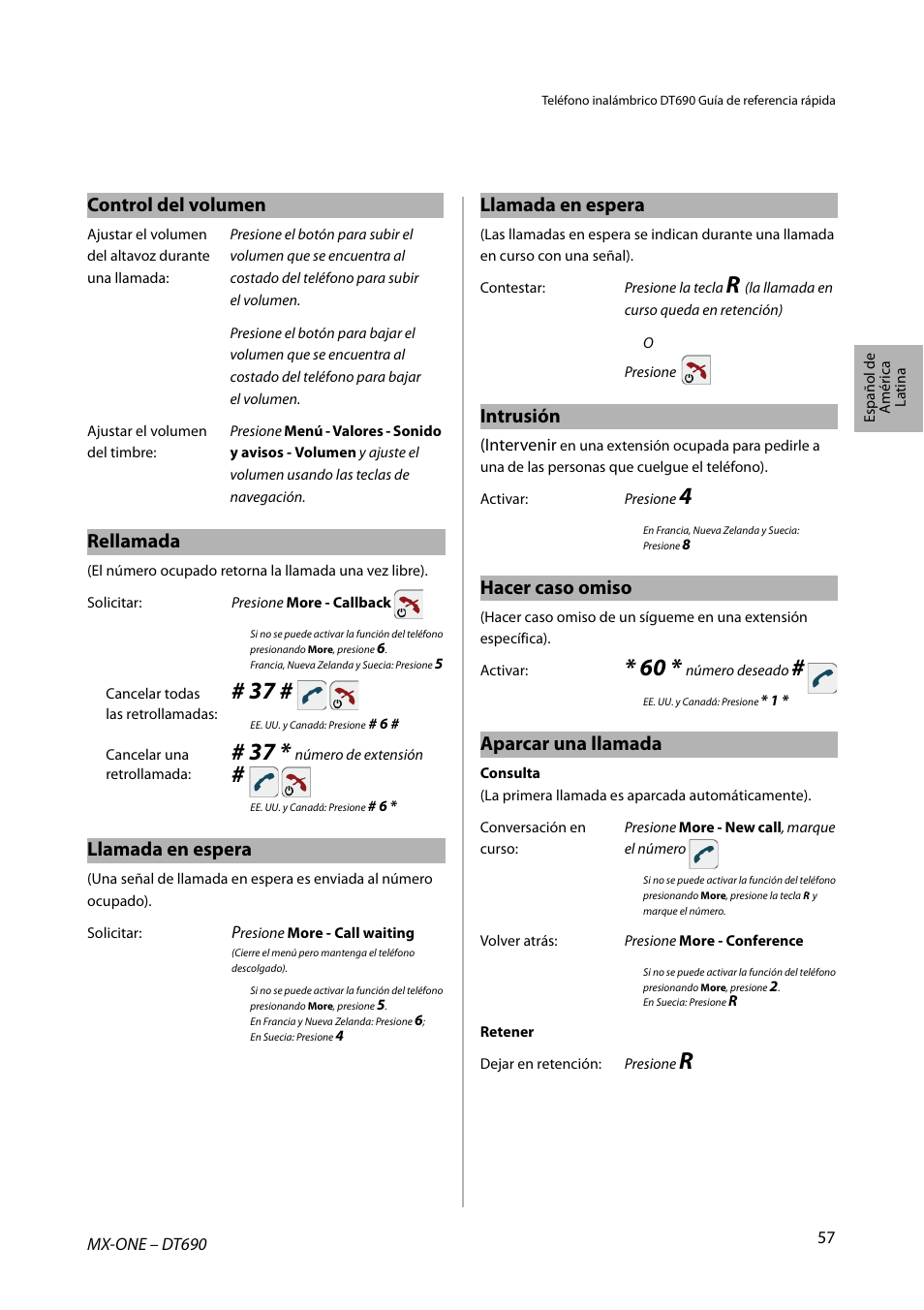 Control del volumen, Rellamada, Llamada en espera | Intrusión, Hacer caso omiso, Aparcar una llamada | AASTRA DT690 for MX-ONE Quick Reference Guide User Manual | Page 57 / 168