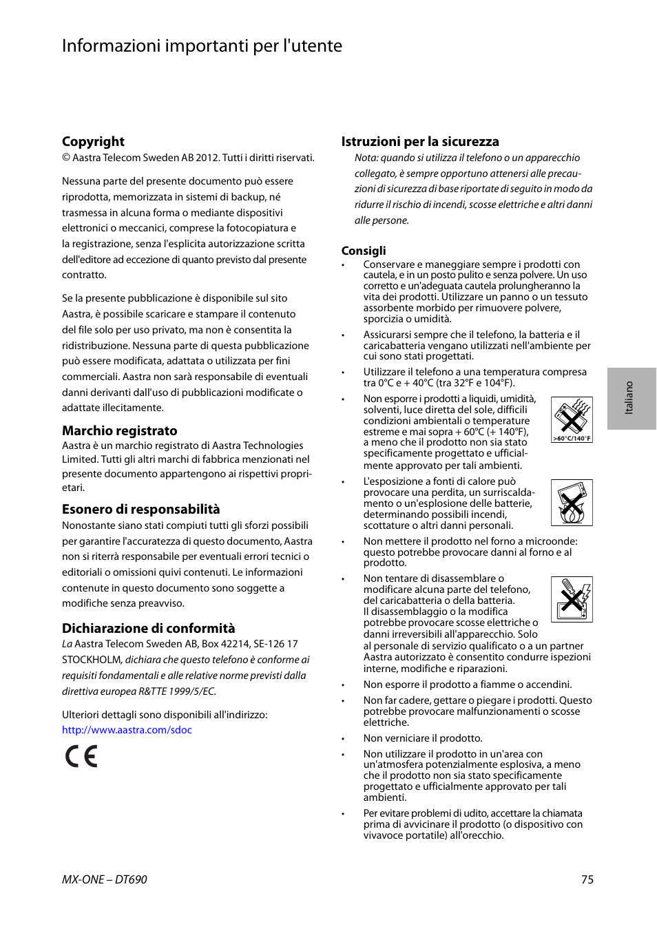 Informazioni importanti per l'utente, Italiano, Copyright | Marchio registrato, Esonero di responsabilità, Dichiarazione di conformità, Istruzioni per la sicurezza | AASTRA DT690 for MX-ONE Quick Reference Guide User Manual | Page 75 / 168