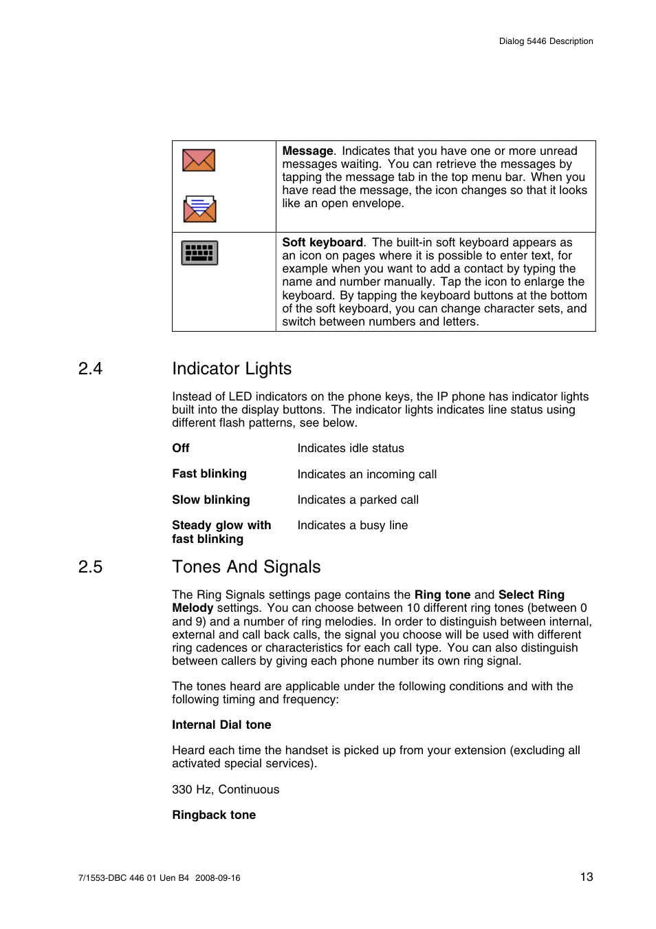 4 indicator lights, 5 tones and signals, Indicator lights | Tones and signals | AASTRA 7446ip (5446ip) for MD Evolution User Guide EN User Manual | Page 19 / 106