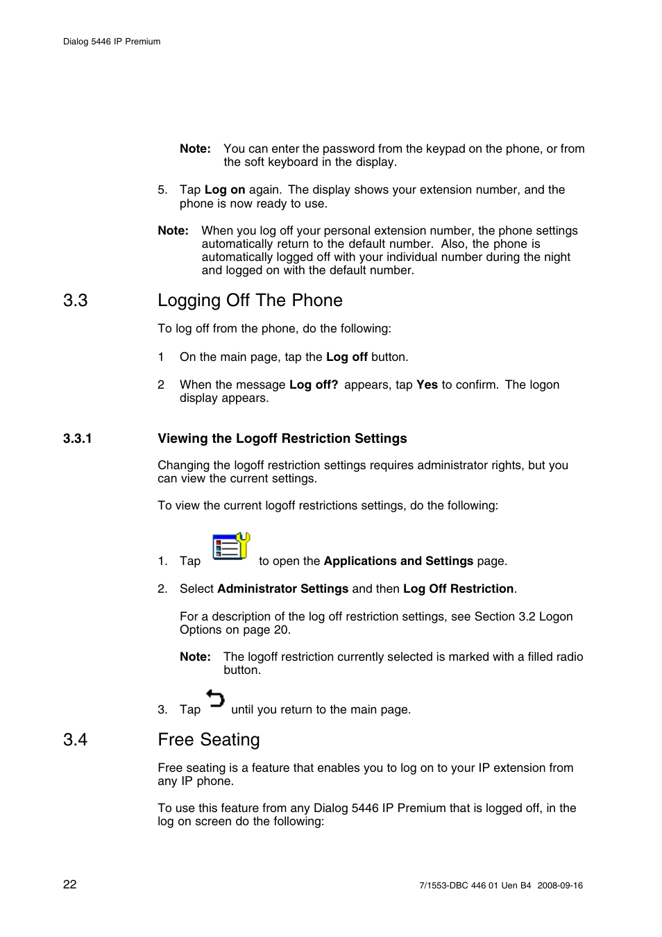 3 logging off the phone, 1 viewing the logoff restriction settings, 4 free seating | Logging off the phone, Free seating | AASTRA 7446ip (5446ip) for MD Evolution User Guide EN User Manual | Page 28 / 106