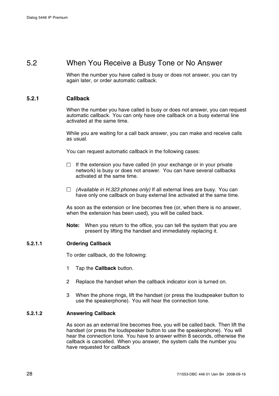 2 when you receive a busy tone or no answer, 1 callback, 1 ordering callback | 2 answering callback, When you receive a busy tone or no answer | AASTRA 7446ip (5446ip) for MD Evolution User Guide EN User Manual | Page 34 / 106