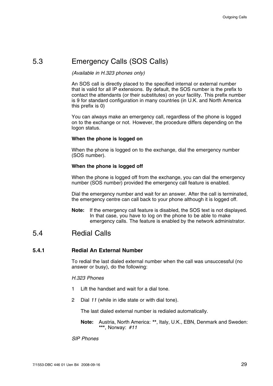 3 emergency calls (sos calls), 4 redial calls, 1 redial an external number | Emergency calls (sos calls), Redial calls | AASTRA 7446ip (5446ip) for MD Evolution User Guide EN User Manual | Page 35 / 106