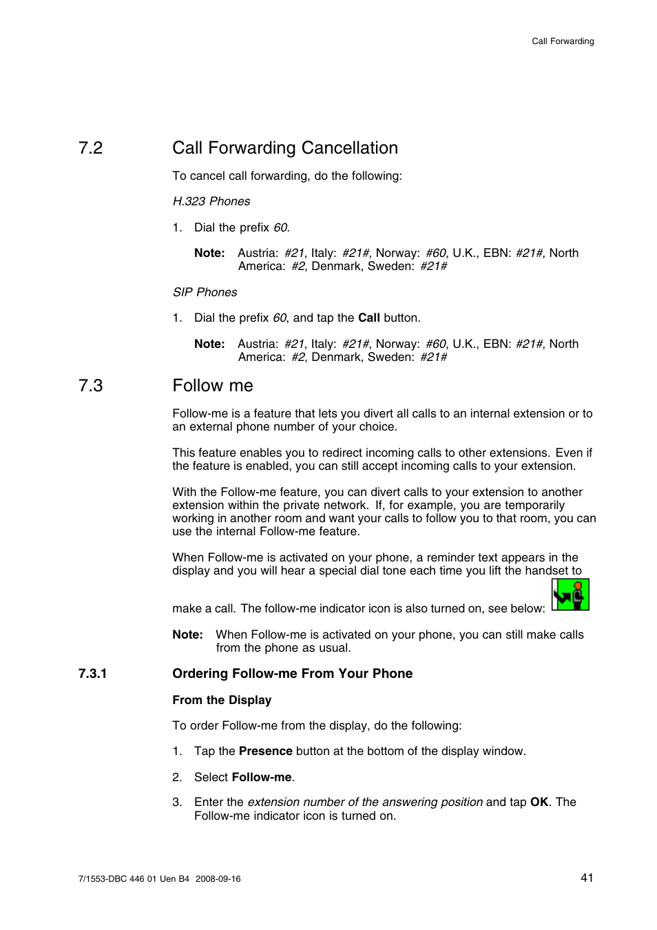 2 call forwarding cancellation, 3 follow me, 1 ordering follow-me from your phone | Call forwarding cancellation, Follow me | AASTRA 7446ip (5446ip) for MD Evolution User Guide EN User Manual | Page 47 / 106