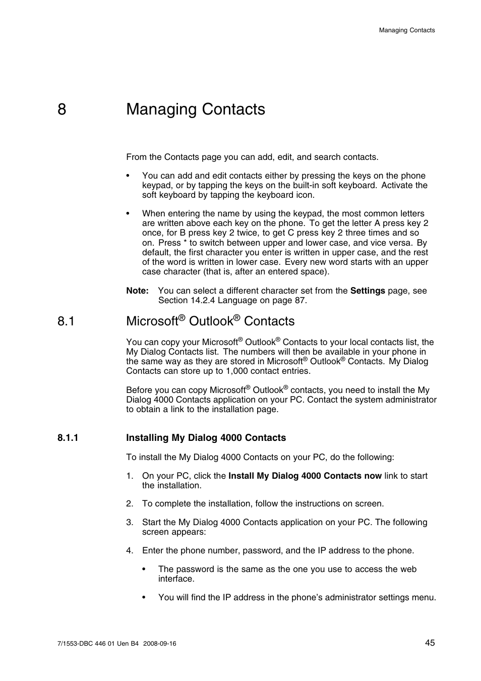 8 managing contacts, 1 microsoft® outlook® contacts, 1 installing my dialog 4000 contacts | Managing contacts, Microsoft, Outlook, Contacts, 8managing contacts, 1 microsoft | AASTRA 7446ip (5446ip) for MD Evolution User Guide EN User Manual | Page 51 / 106