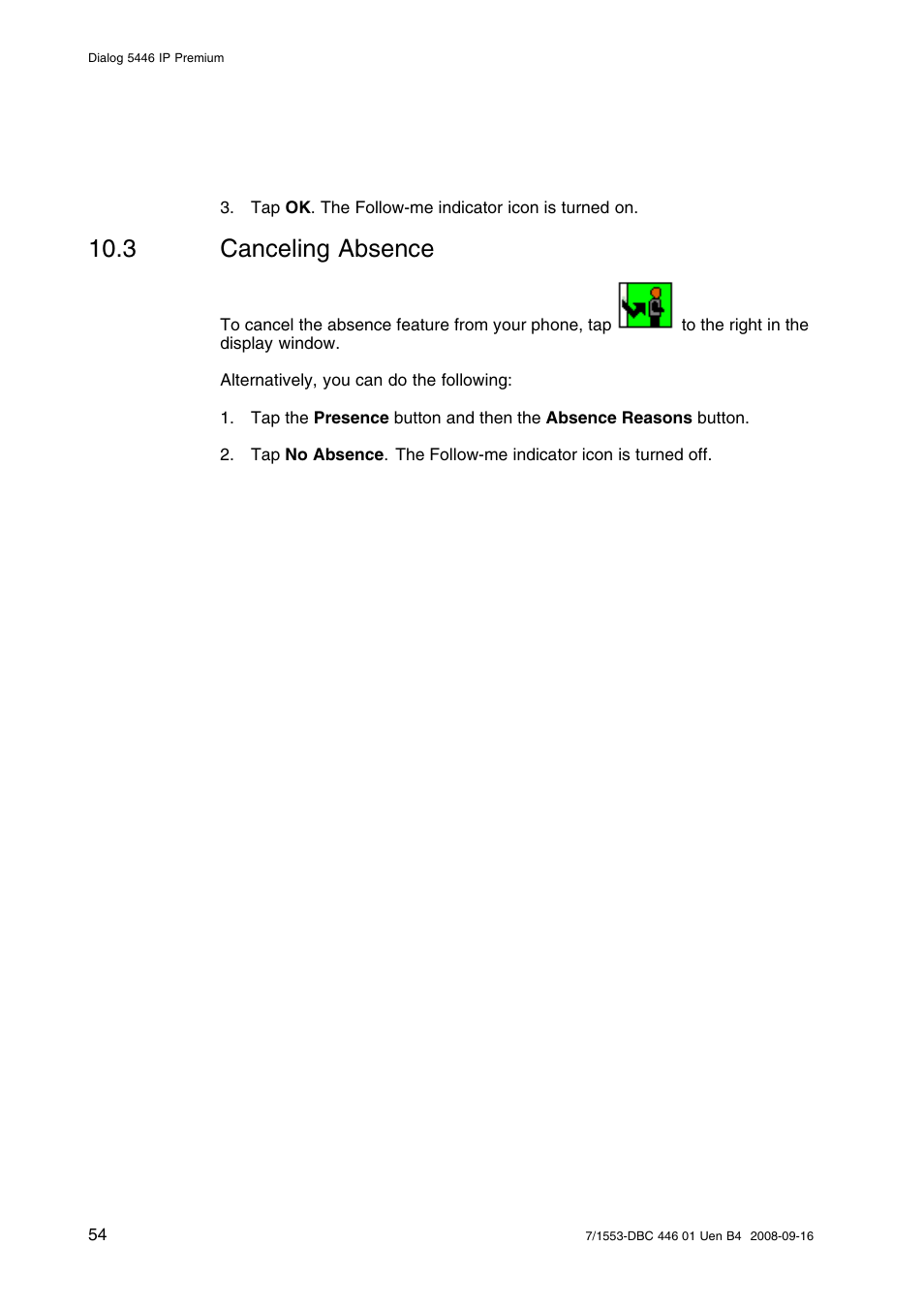 3 canceling absence, Canceling absence | AASTRA 7446ip (5446ip) for MD Evolution User Guide EN User Manual | Page 60 / 106