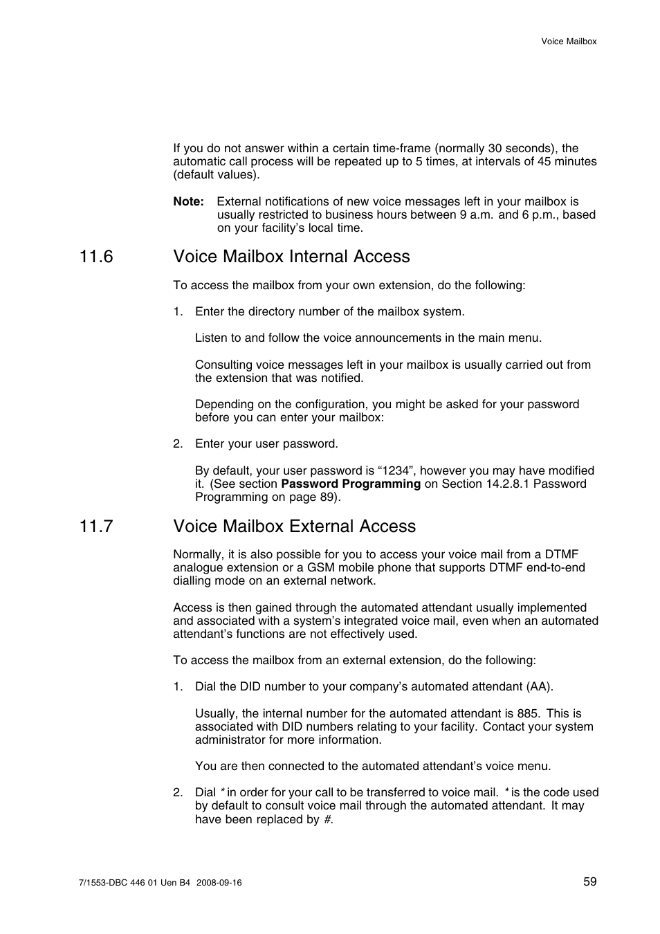 6 voice mailbox internal access, 7 voice mailbox external access, Voice mailbox internal access | Voice mailbox external access | AASTRA 7446ip (5446ip) for MD Evolution User Guide EN User Manual | Page 65 / 106