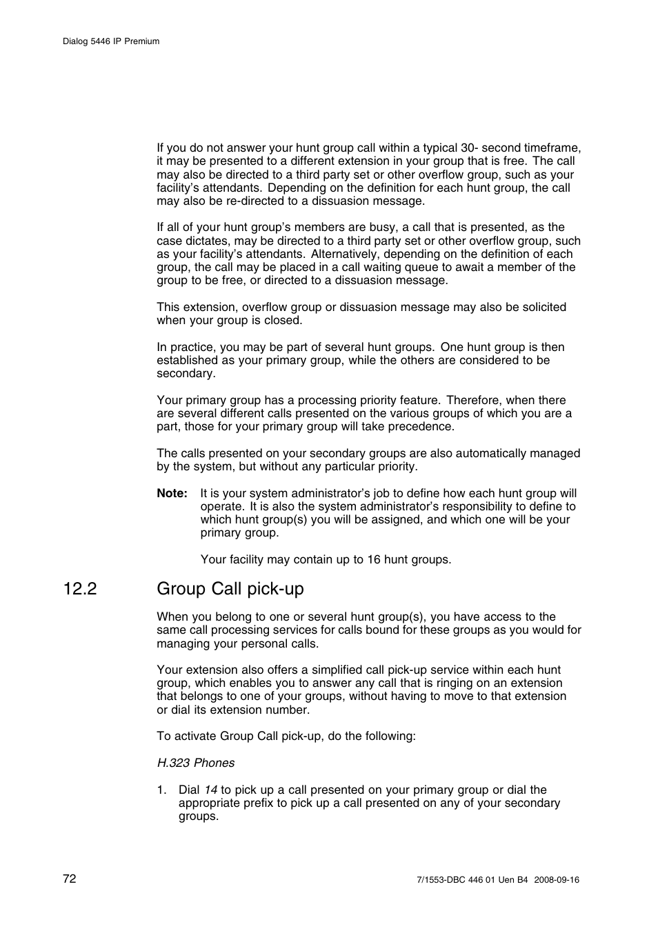 2 group call pick-up, Group call pick-up | AASTRA 7446ip (5446ip) for MD Evolution User Guide EN User Manual | Page 78 / 106