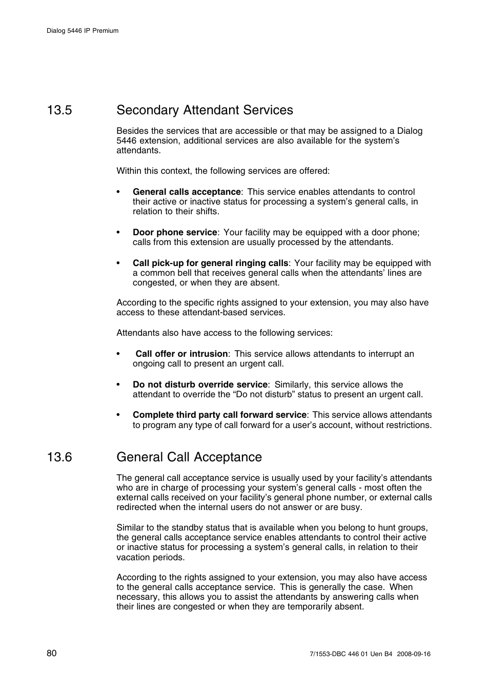 5 secondary attendant services, 6 general call acceptance, Secondary attendant services | General call acceptance | AASTRA 7446ip (5446ip) for MD Evolution User Guide EN User Manual | Page 86 / 106