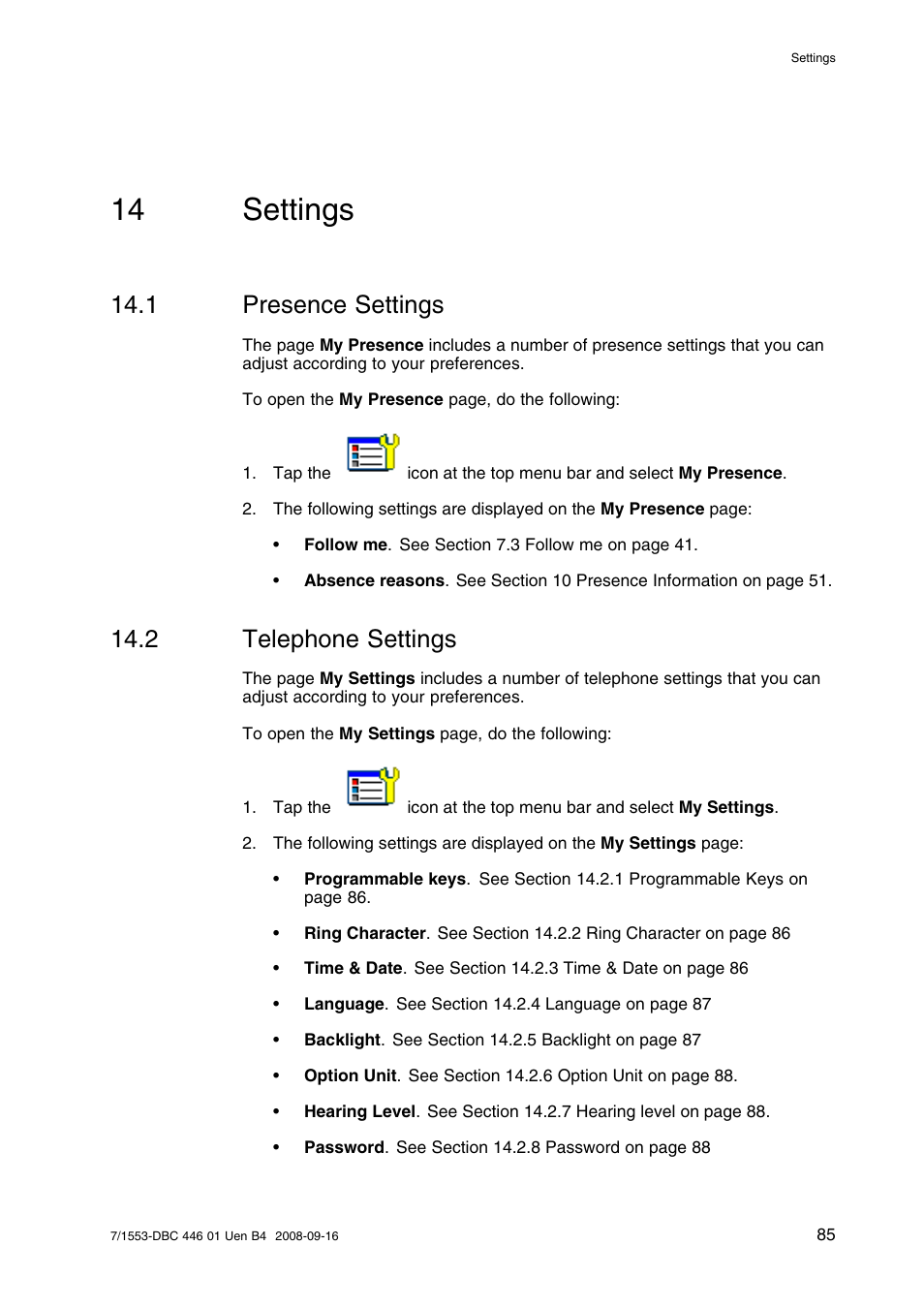 14 settings, 1 presence settings, 2 telephone settings | Settings, Presence settings, Telephone settings, Section 14.1, Section 14.2 | AASTRA 7446ip (5446ip) for MD Evolution User Guide EN User Manual | Page 91 / 106
