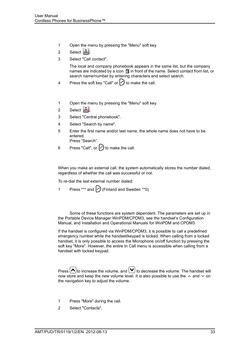 8 dial a number from the company phonebook, 9 dial a name from the central phonebook, 10 last external number re-dial | 3 during a call, 1 adjust the volume during a call, 2 open contacts during the call | AASTRA DT4x3 for BusinessPhone User Guide EN User Manual | Page 39 / 96