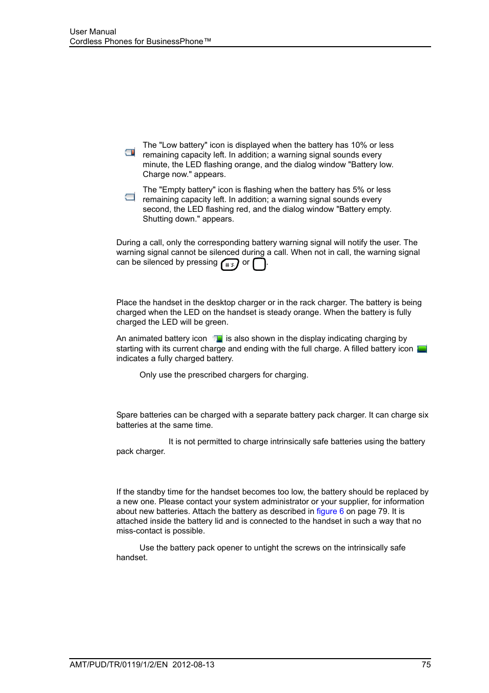 14 maintenance, 1 maintenance of batteries, 1 battery warnings | 2 charge the battery, 3 charge spare batteries, 4 replace the battery, Replace the battery | AASTRA DT4x3 for BusinessPhone User Guide EN User Manual | Page 81 / 96