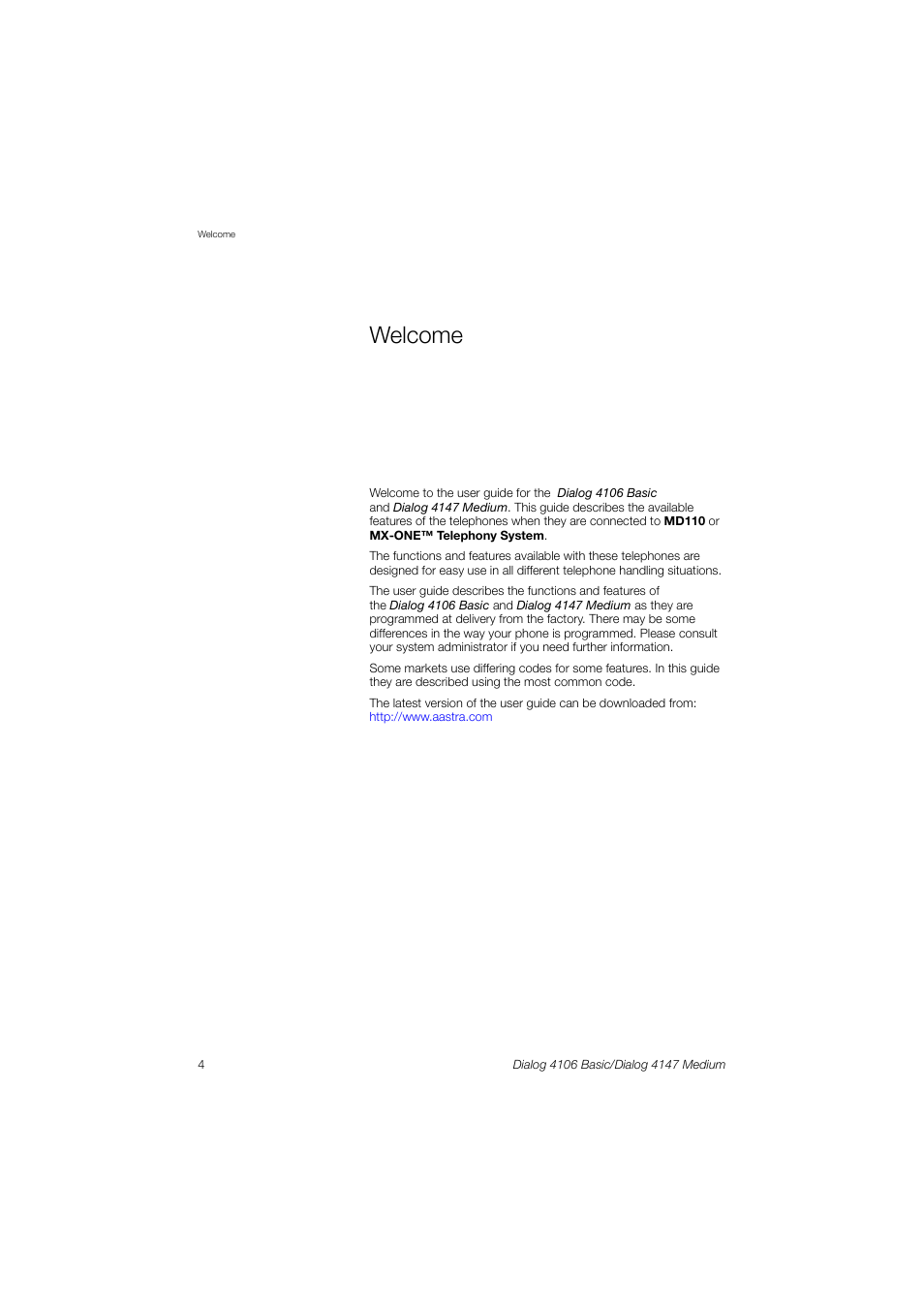 Welcome | AASTRA 4147 Medium for MX-ONE (TSW) User Guide EN User Manual | Page 4 / 84