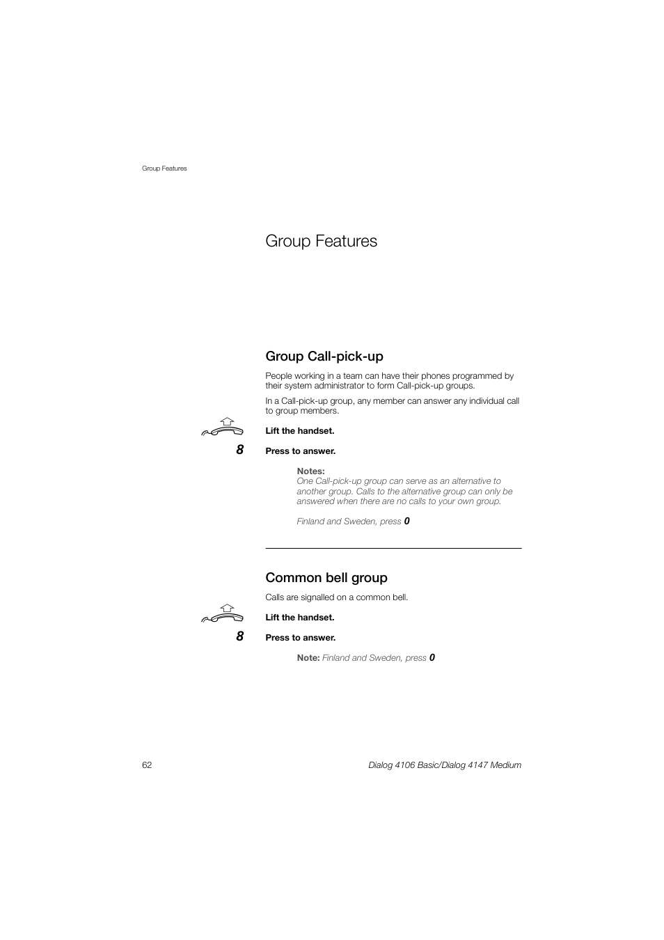 Group features | AASTRA 4147 Medium for MX-ONE (TSW) User Guide EN User Manual | Page 62 / 84