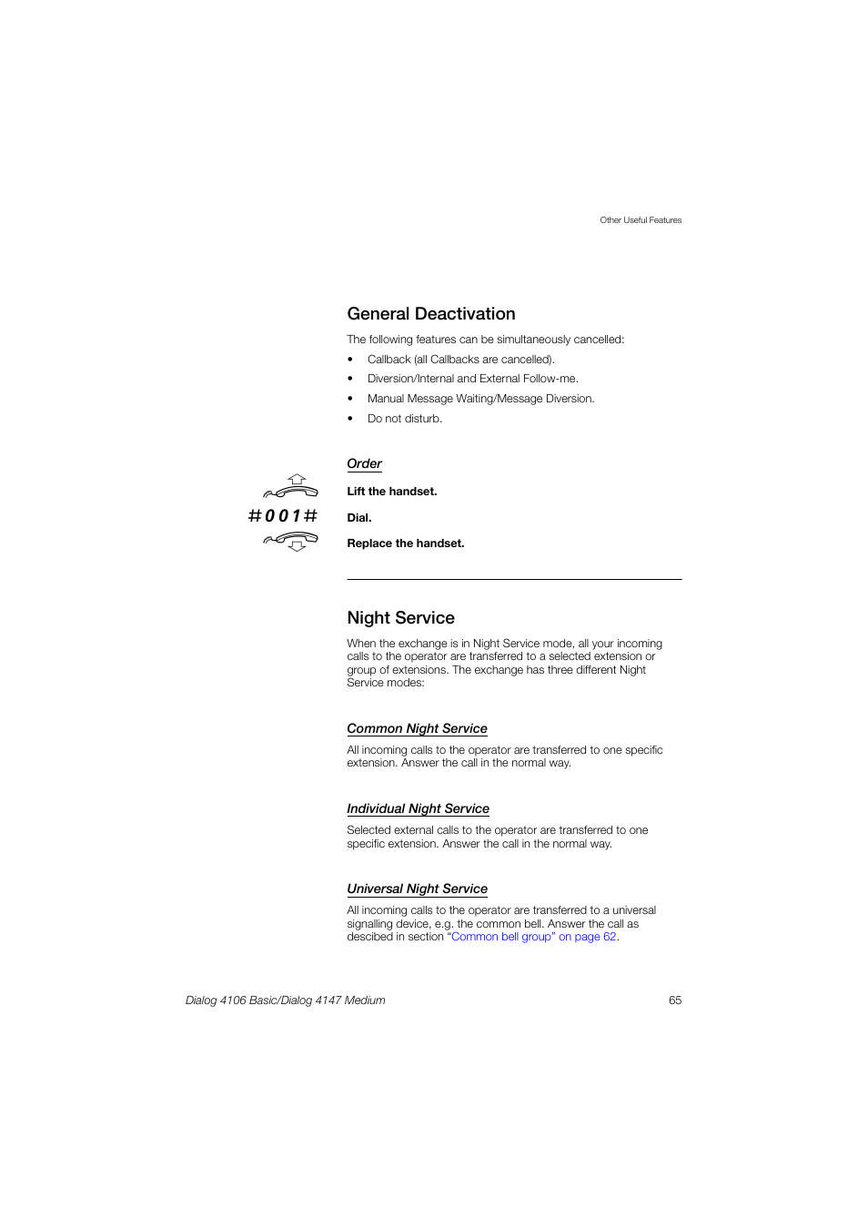 General deactivation, Night service | AASTRA 4147 Medium for MX-ONE (TSW) User Guide EN User Manual | Page 65 / 84