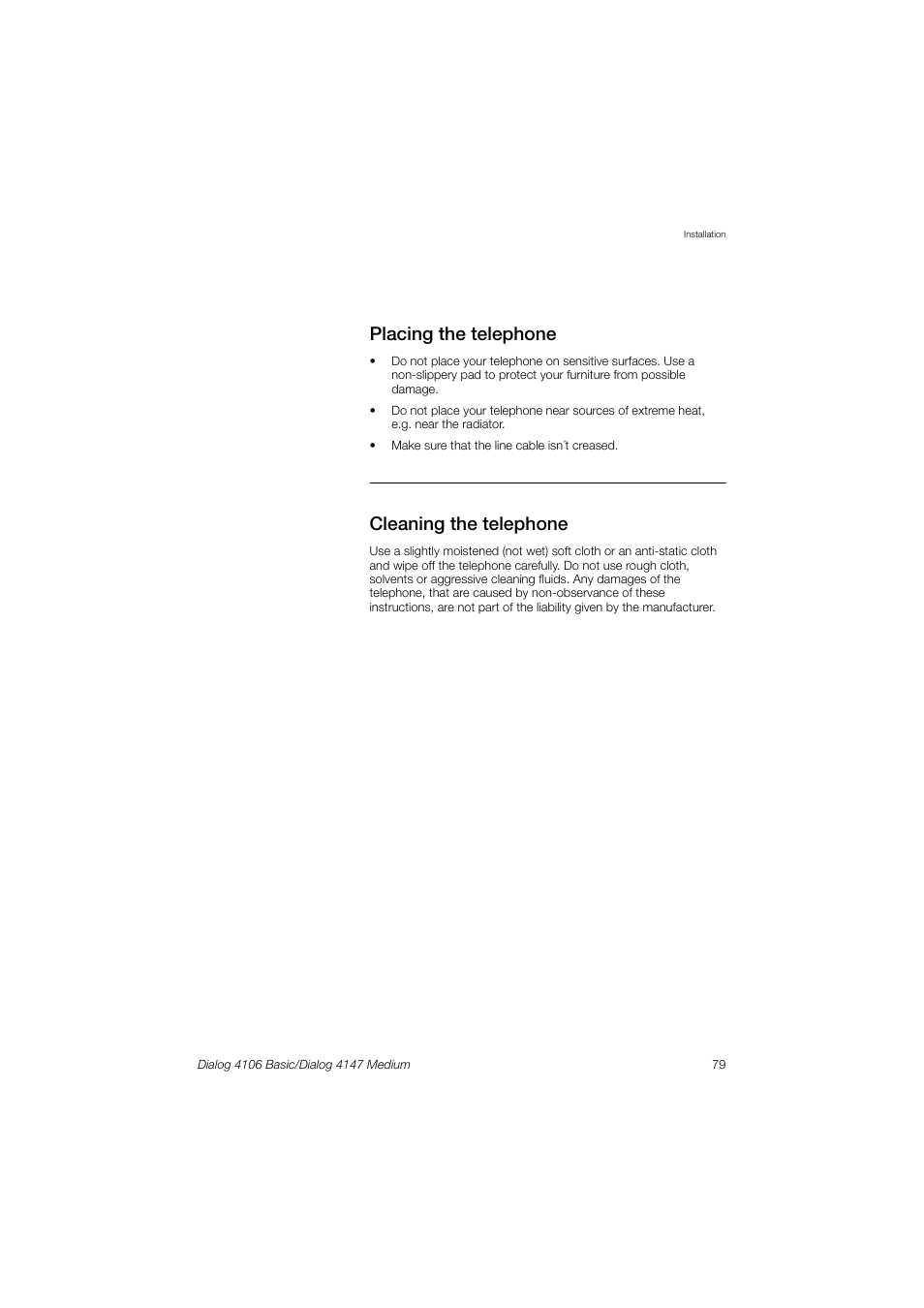 Placing the telephone, Cleaning the telephone | AASTRA 4147 Medium for MX-ONE (TSW) User Guide EN User Manual | Page 79 / 84
