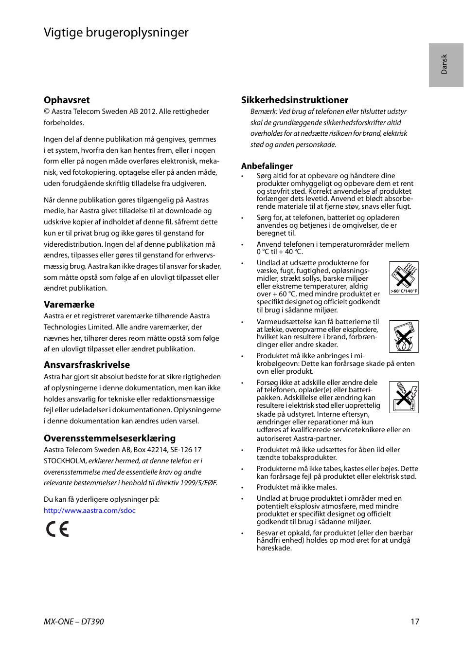 Dansk, Vigtige brugeroplysninger, Ophavsret | Varemærke, Ansvarsfraskrivelse, Overensstemmelseserklæring, Sikkerhedsinstruktioner | AASTRA DT390 for MX-ONE Quick Reference Guide User Manual | Page 17 / 148