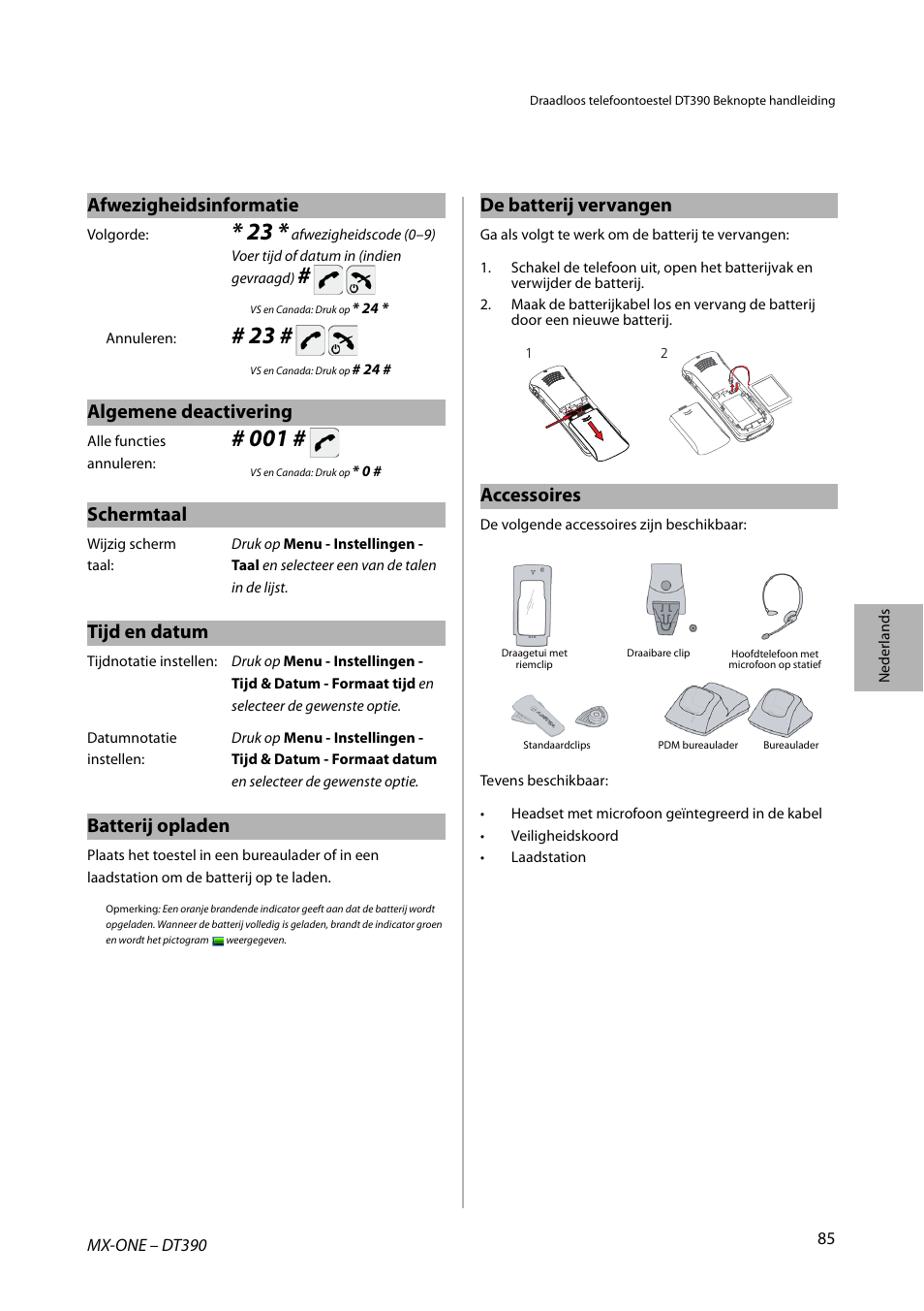 Afwezigheidsinformatie, Algemene deactivering, Schermtaal | Tijd en datum, Batterij opladen, De batterij vervangen, Accessoires | AASTRA DT390 for MX-ONE Quick Reference Guide User Manual | Page 85 / 148