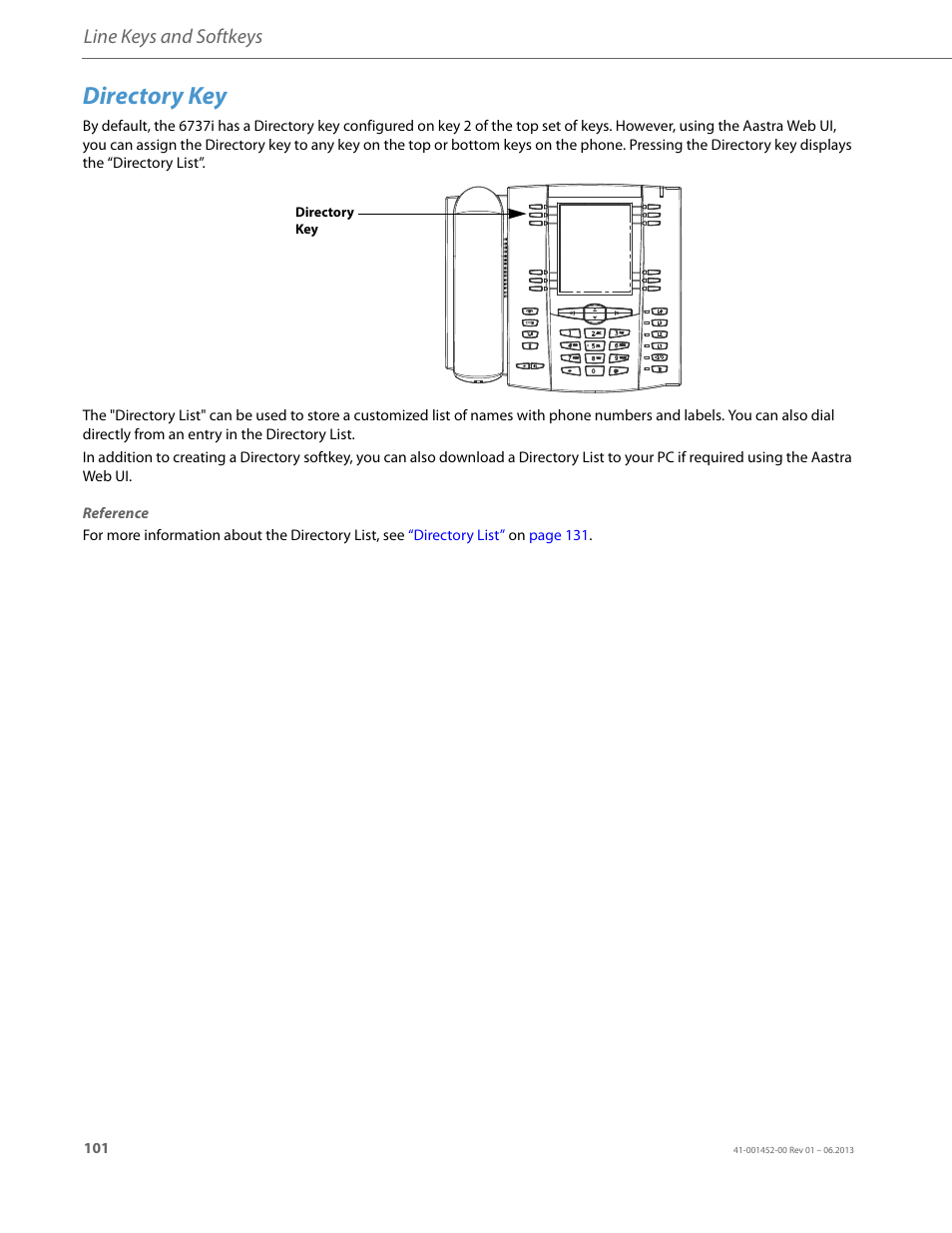 Directory key, Line keys and softkeys | AASTRA 6737i User Guide EN User Manual | Page 108 / 214