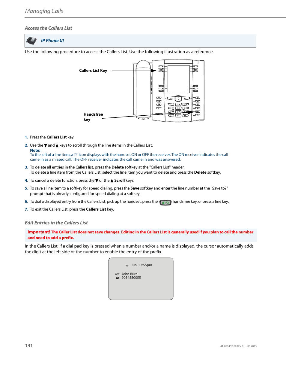 Access the callers list, Edit entries in the callers list, Managing calls | AASTRA 6737i User Guide EN User Manual | Page 148 / 214